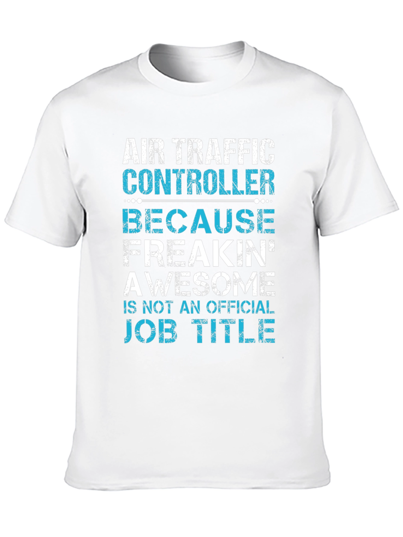 Air Traffic Controller Awesome Job Title T-Shirt