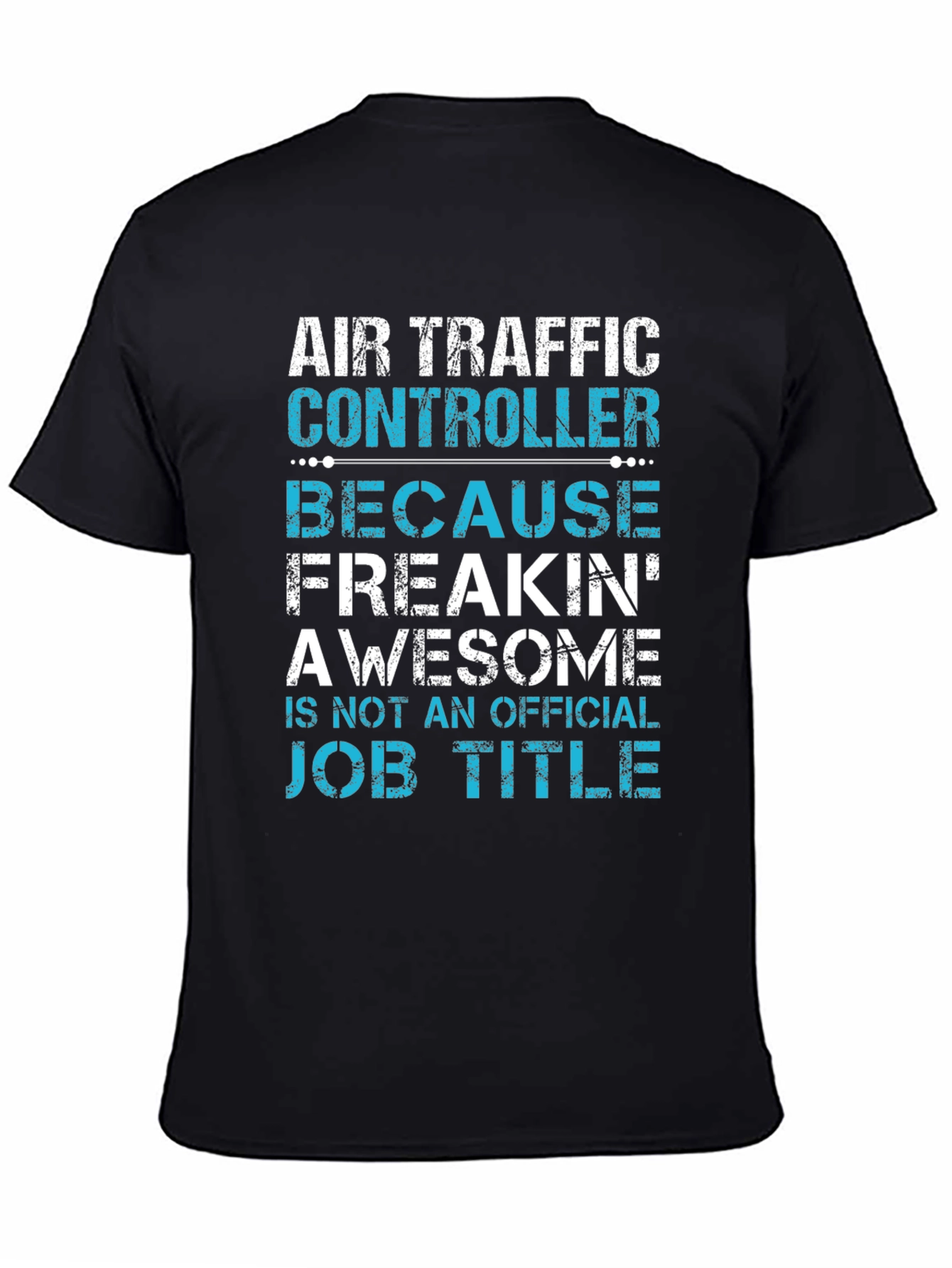 Air Traffic Controller Awesome Job Title T-Shirt