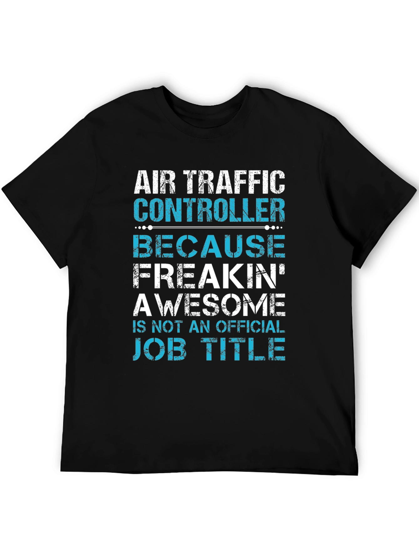 Air Traffic Controller Awesome Job Title T-Shirt