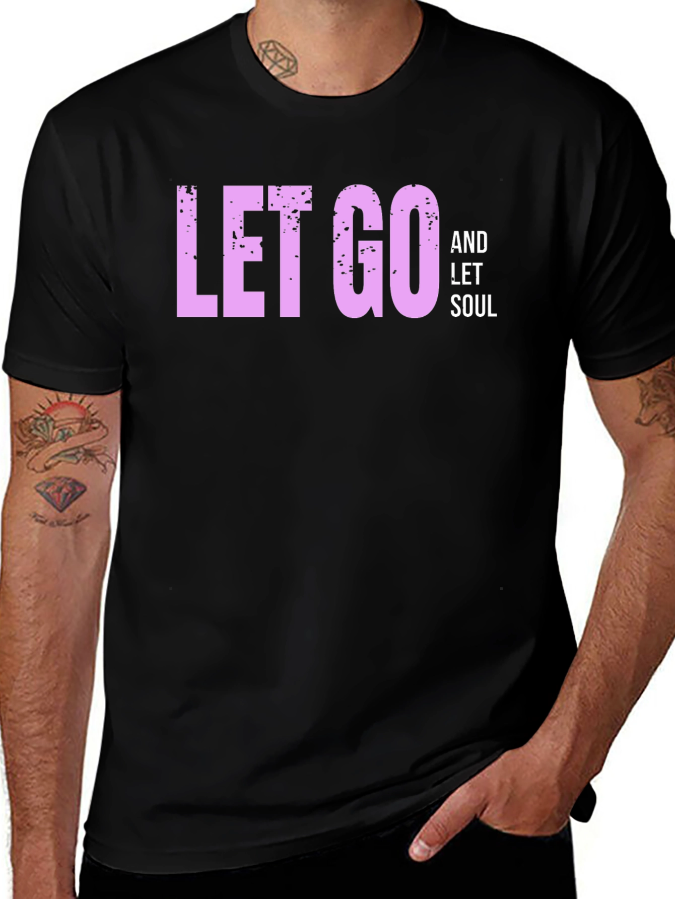 Let Go and Let Soul - Black T-Shirt