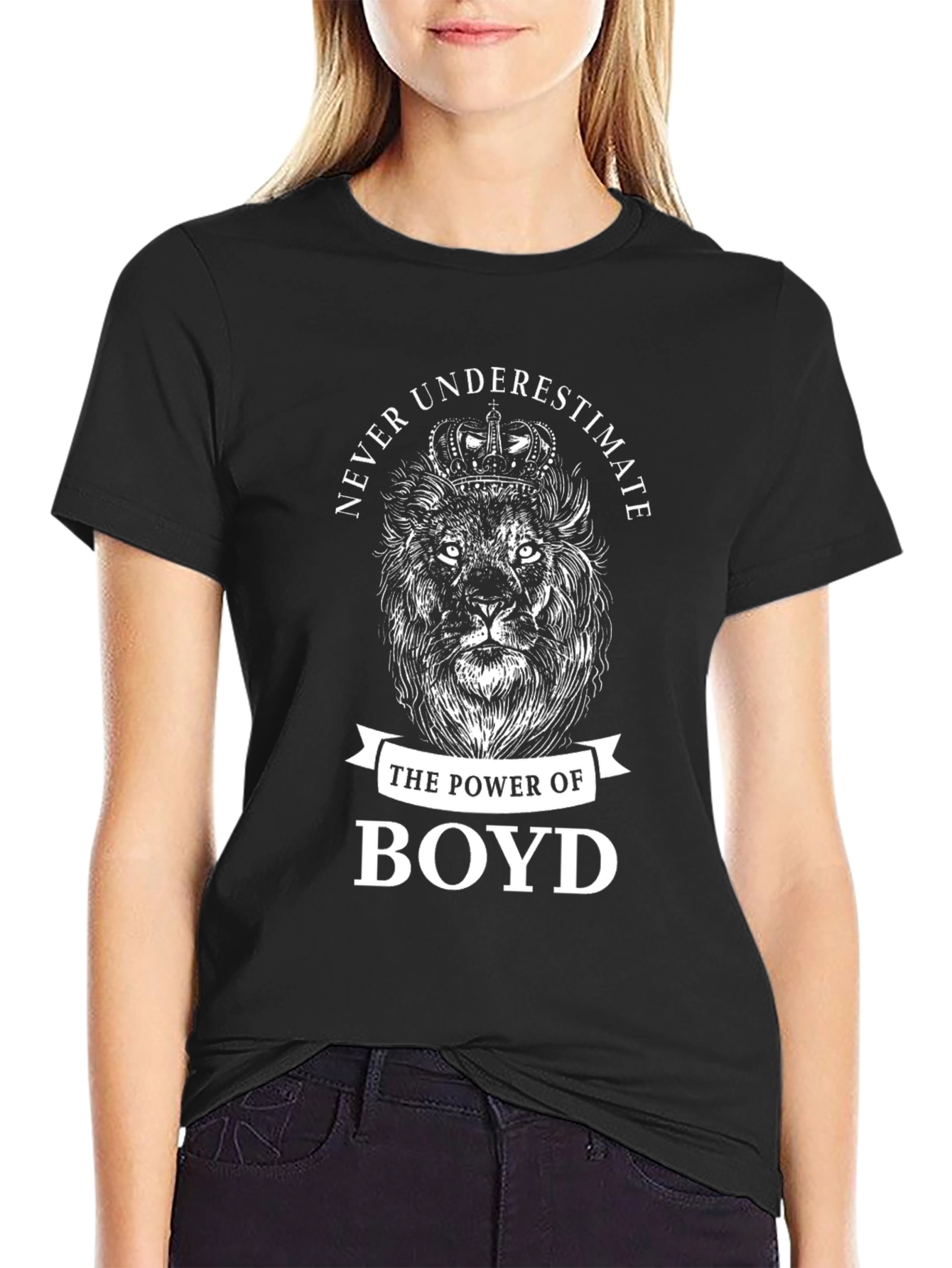 Never Underestimate Boyd Lion Graphic T-Shirt