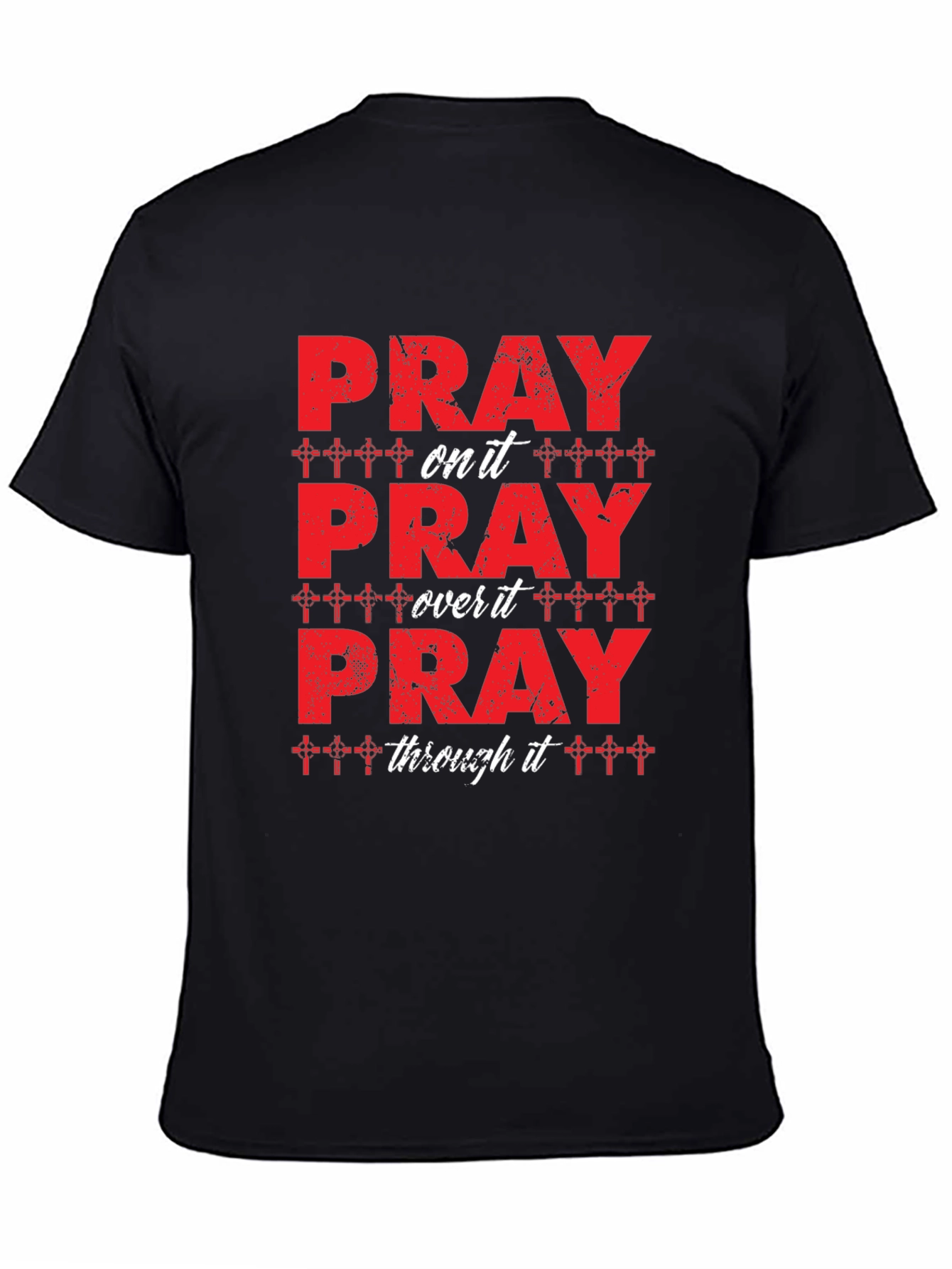 Pray On It T-Shirt Christian Tee