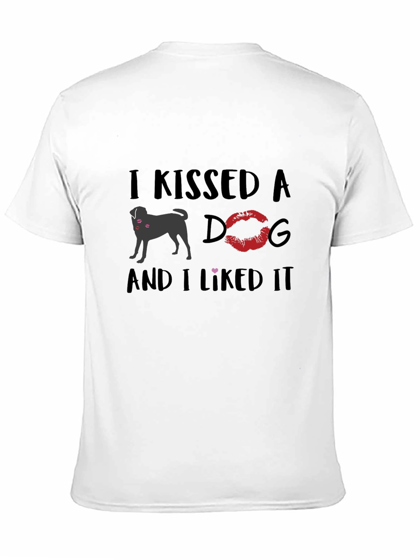 Kissed a Dog Graphic Tee - Unisex Cotton T-Shirt
