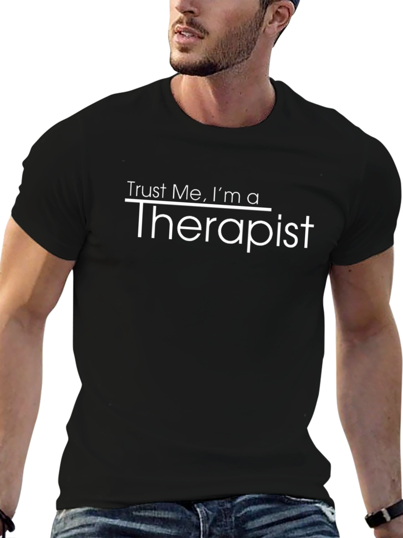 Trust Me Im a Therapist T-Shirt - Black