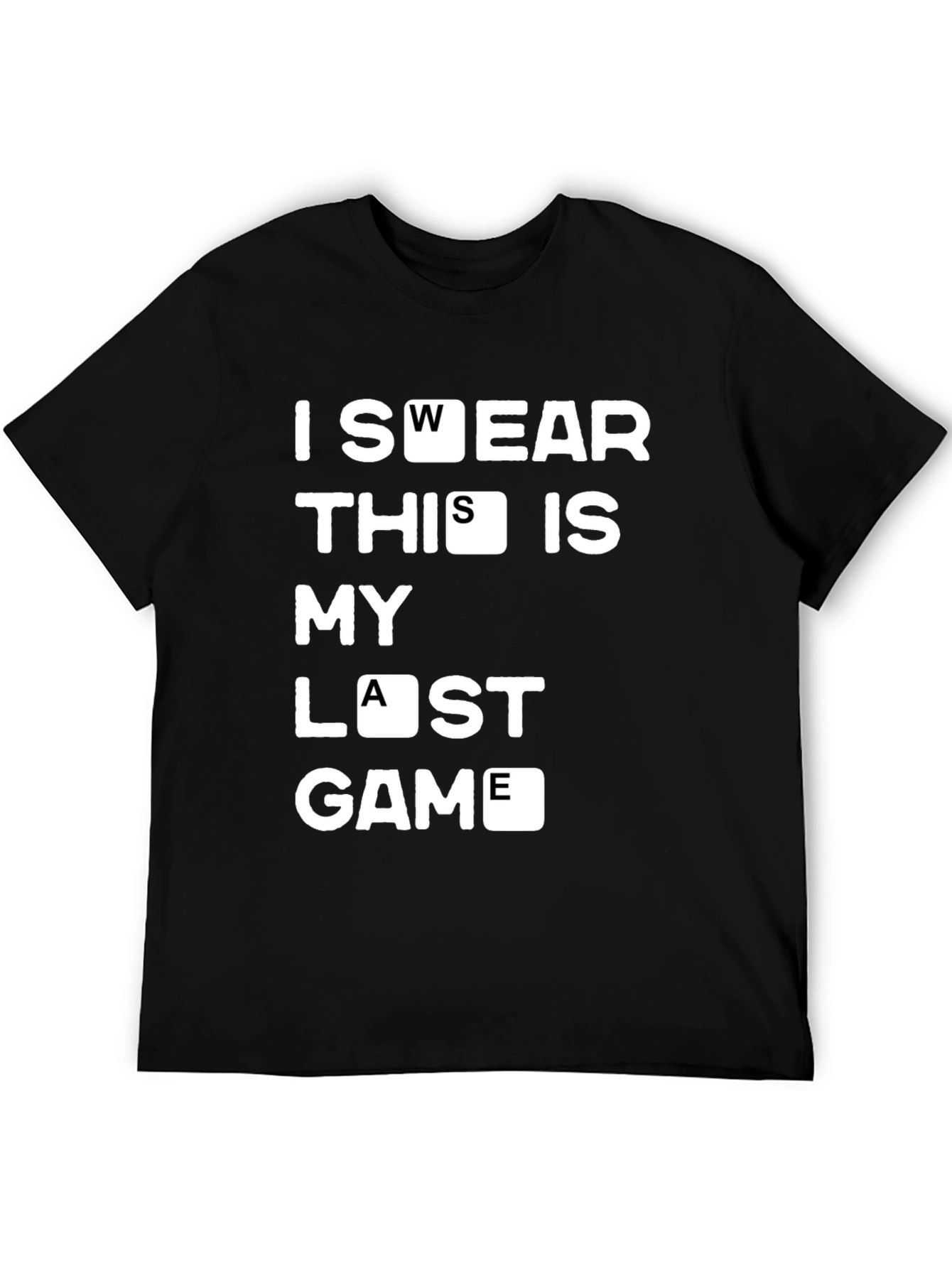 Gamers Tee: I Swear This Is My Last Game