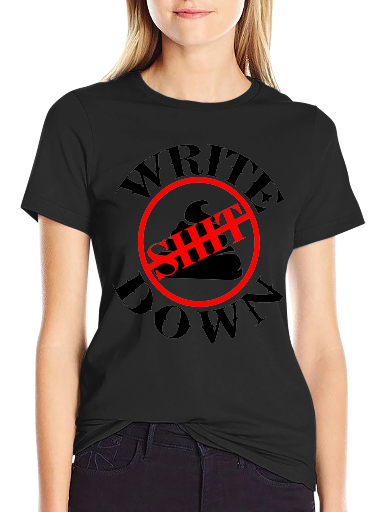 Write Down T-Shirt - Funny Graphic Tee