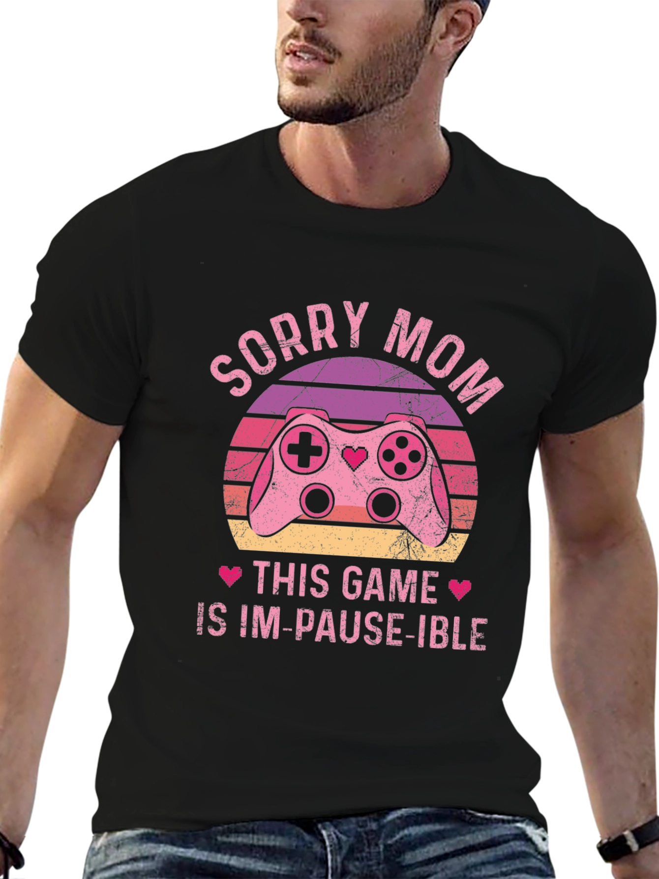 Sorry Mom Im-Pause-Ible Gamer T-Shirt