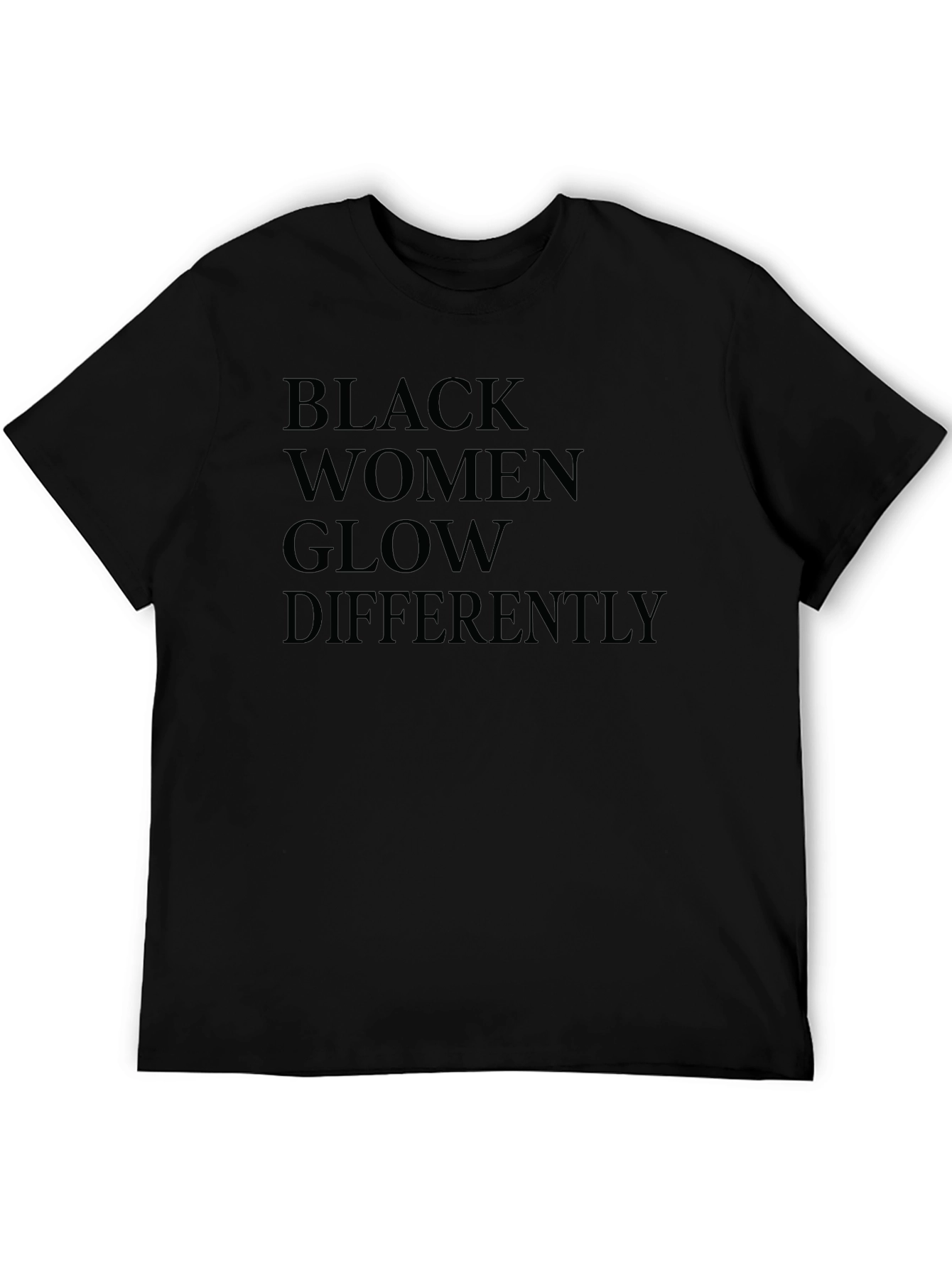Black Women Glow Differently Graphic T-Shirt