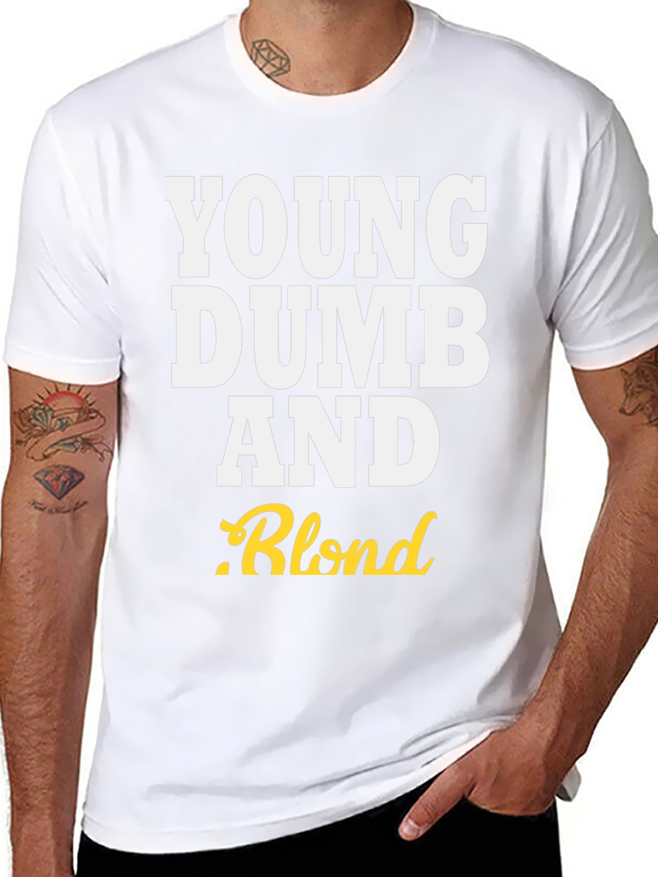 Young Dumb And Blond Crew Neck Tee