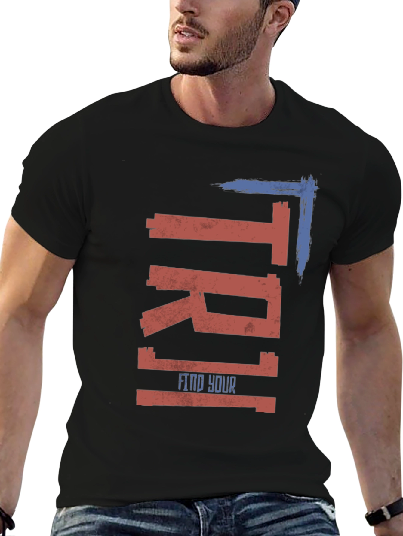 TRI1 Find Your T-Shirt - Stylish Graphic Tee