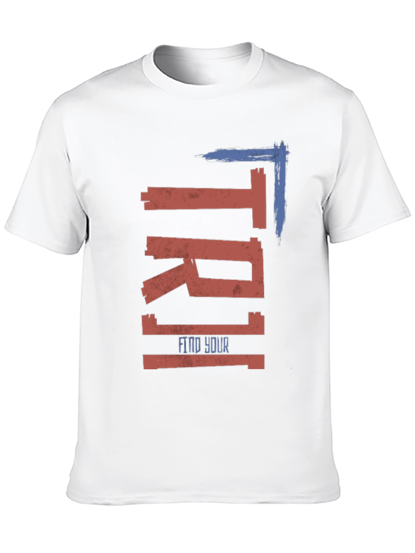 TRI1 Find Your T-Shirt - Stylish Graphic Tee