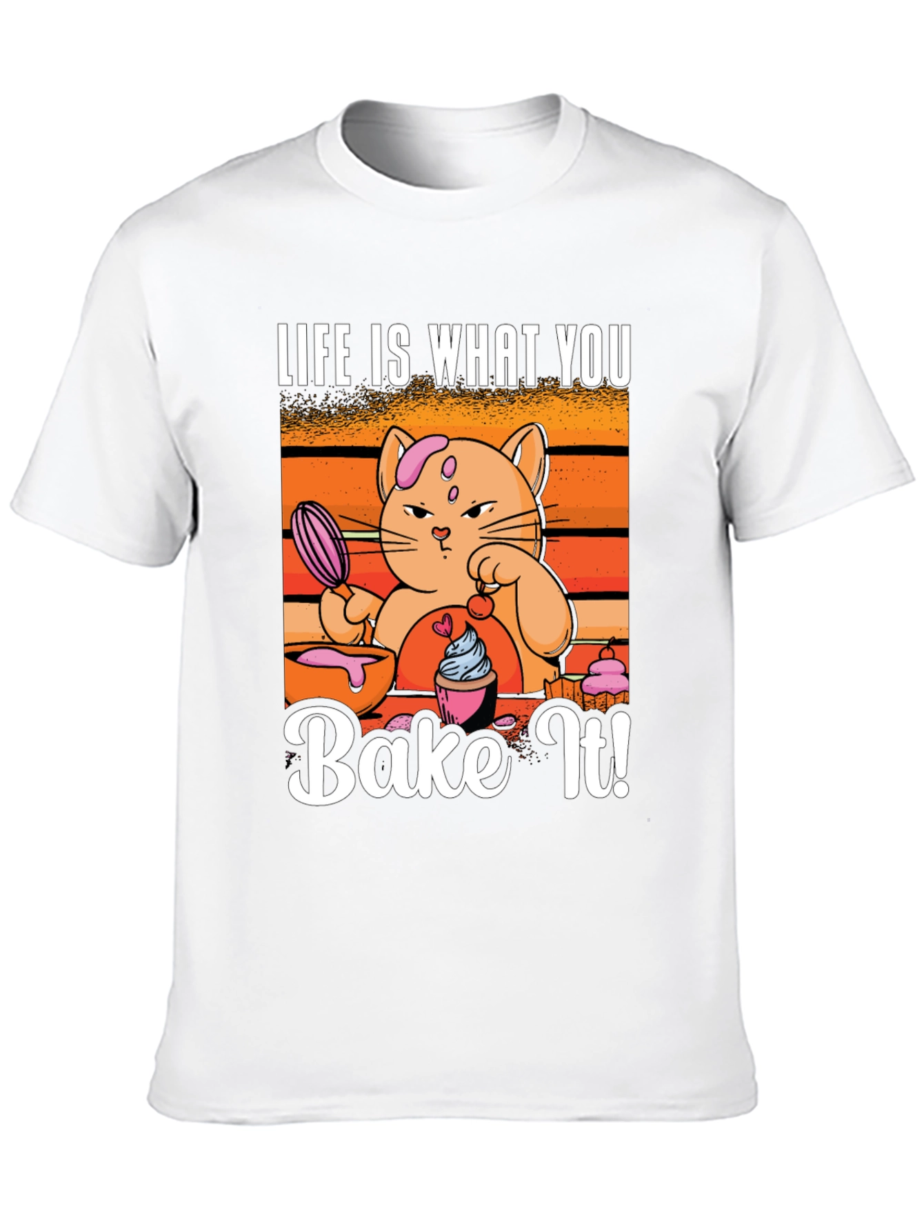 Life Is What You Bake It Cat T-Shirt