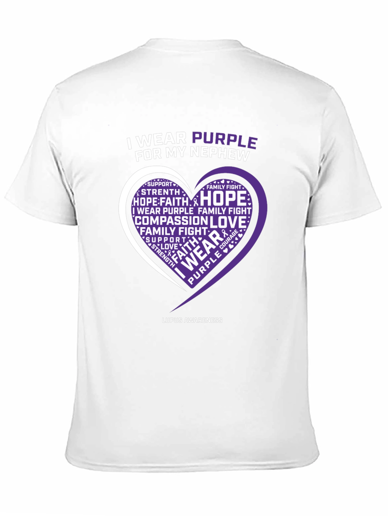 Purple Lupus Awareness T-Shirt - For My Nephew