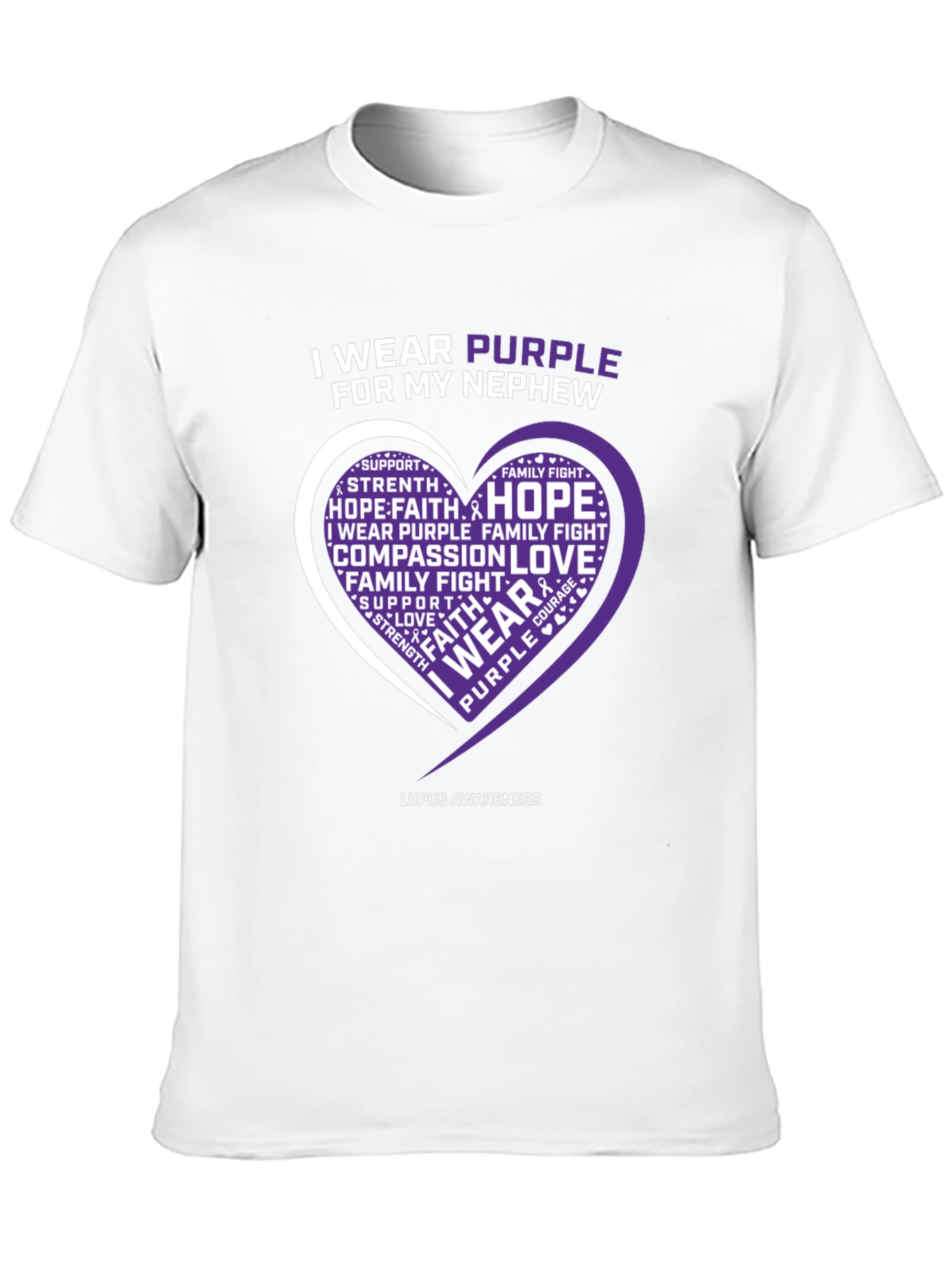 Purple Lupus Awareness T-Shirt - For My Nephew
