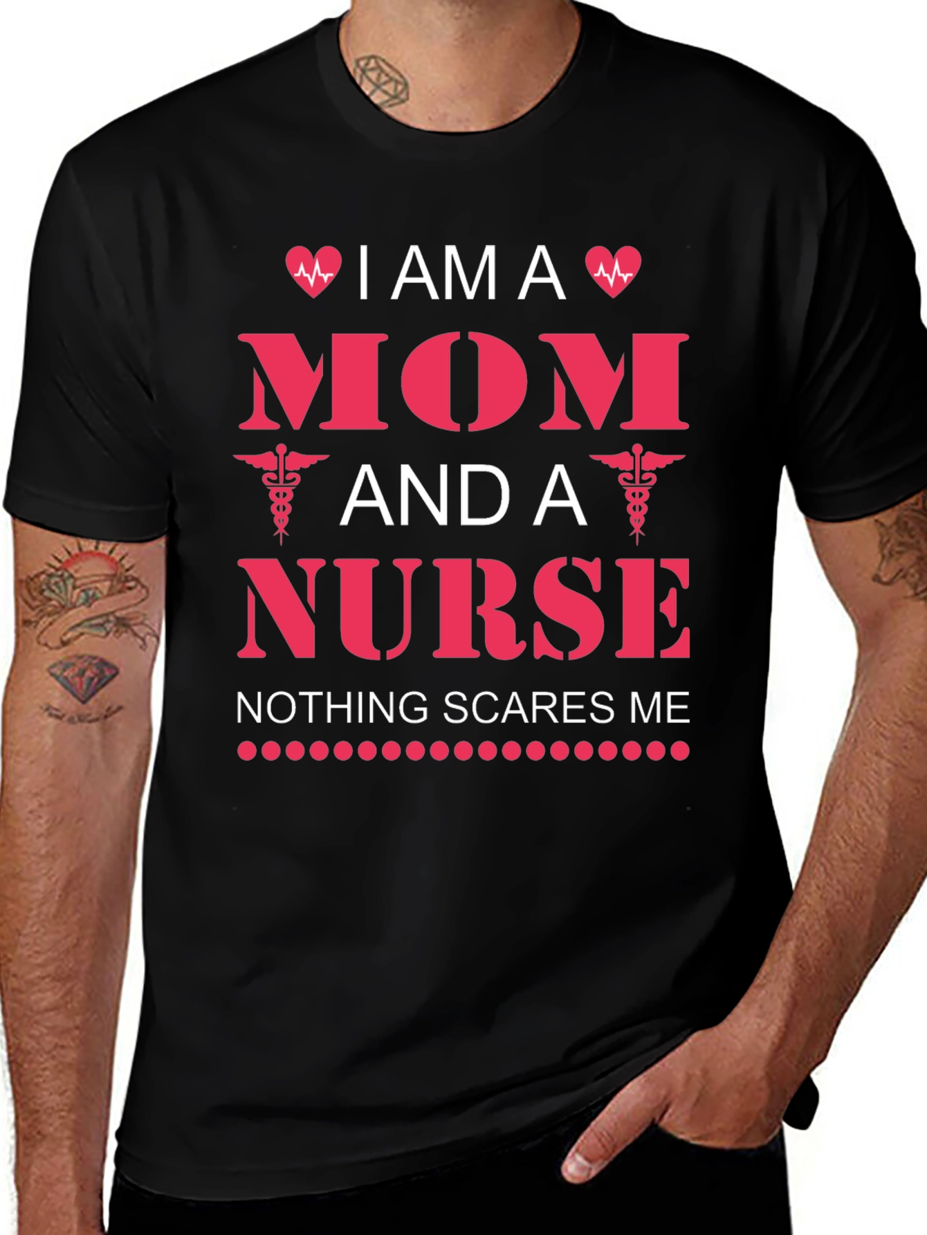 I am a Mom and a Nurse T-Shirt