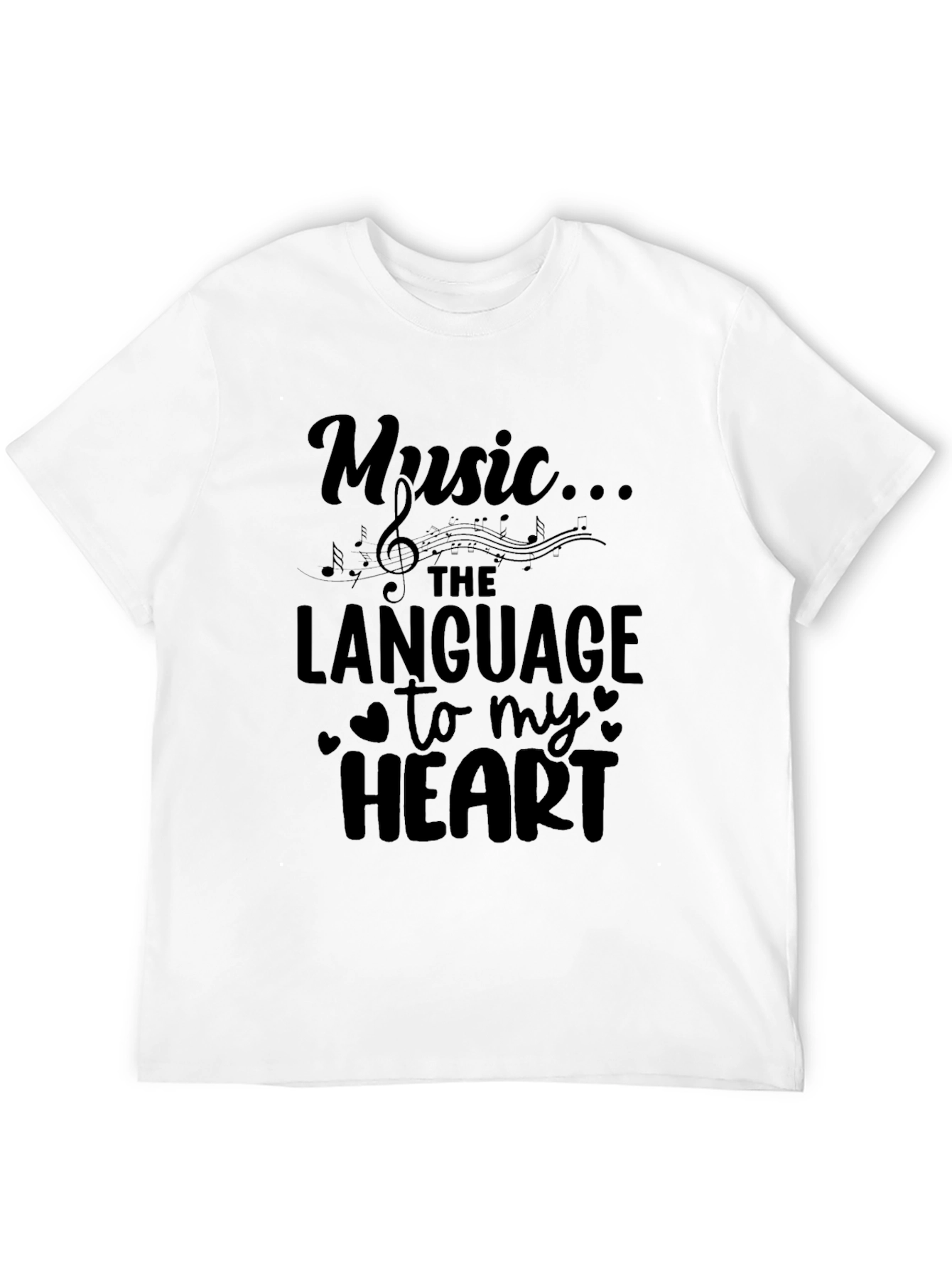 Music is the Language of My Heart T-Shirt