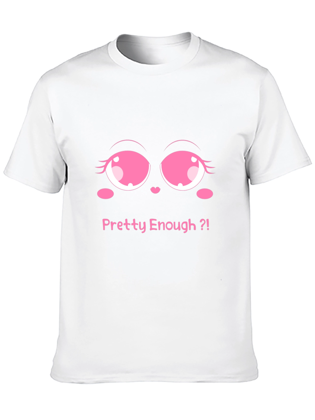 Pretty Enough Graphic Tee - Black Unisex T-Shirt