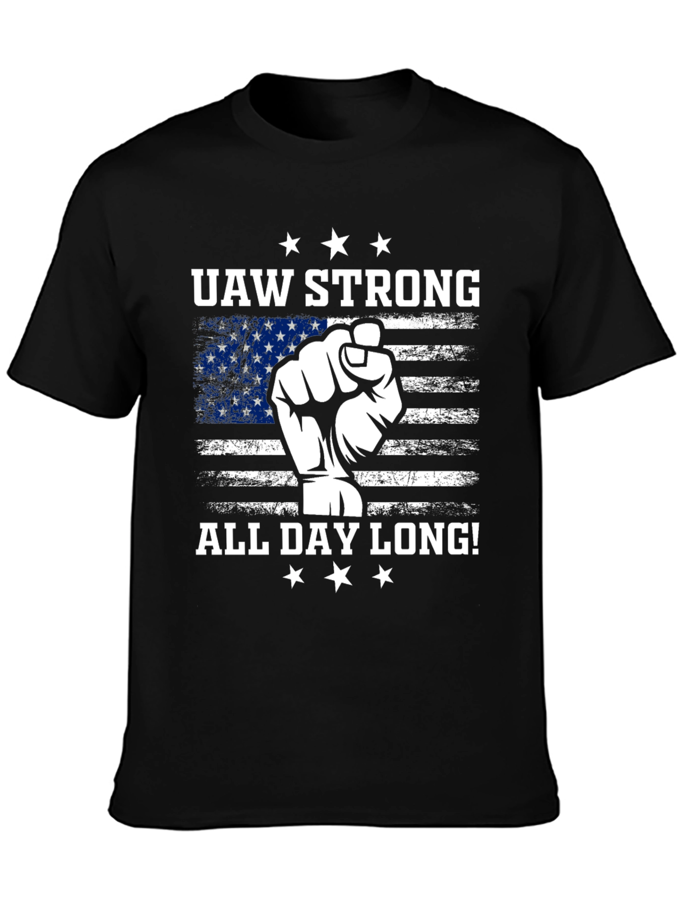 UAW Strong All Day Long T-Shirt