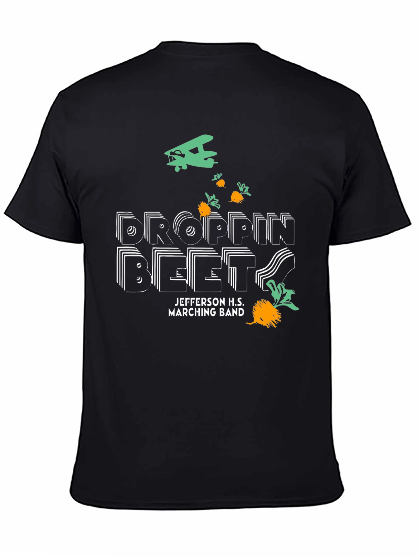 Droppin Beets T-Shirt - Jefferson H.S. Marching Band Tee