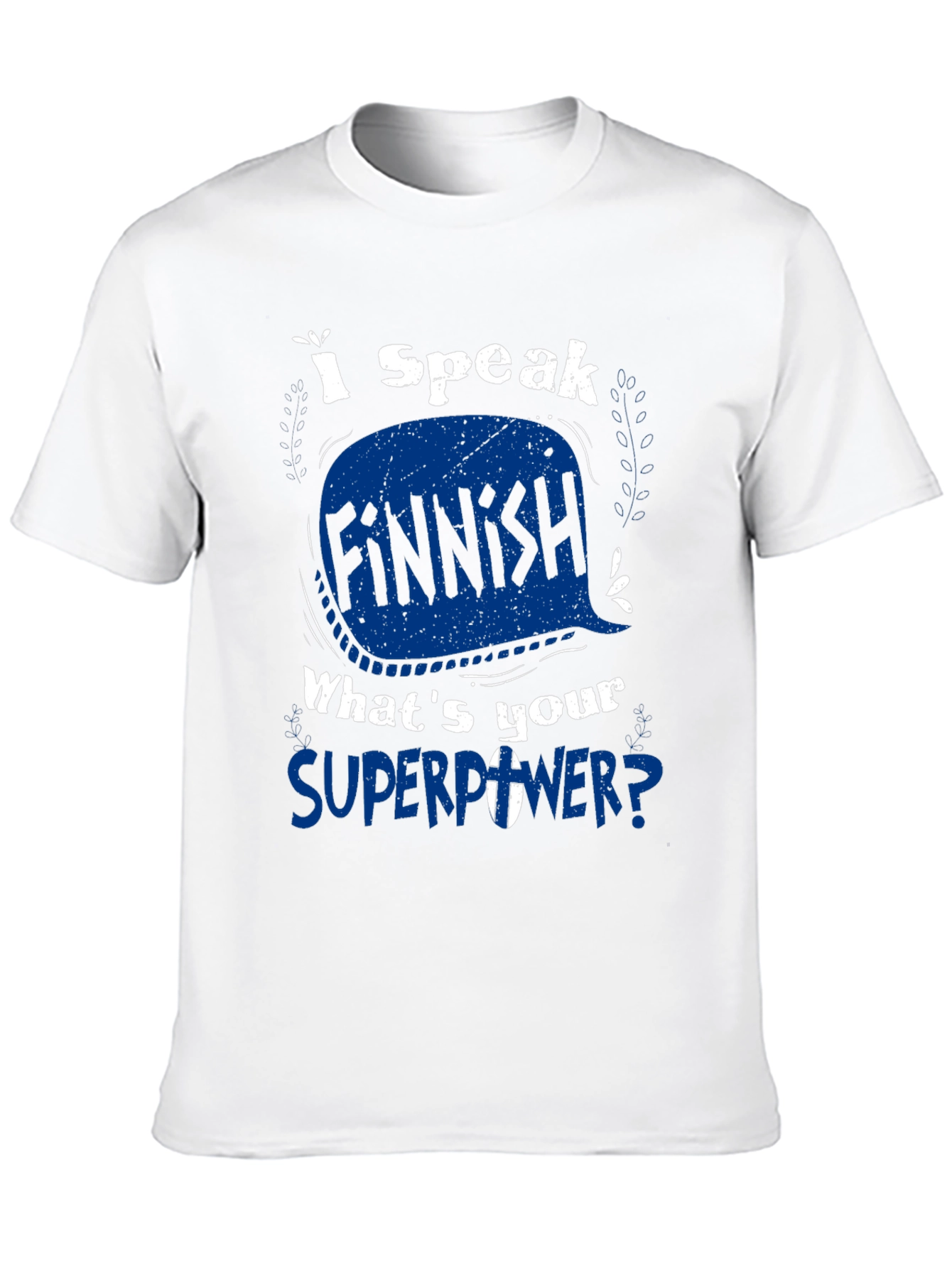 I Speak Finnish Superpower Graphic Tee