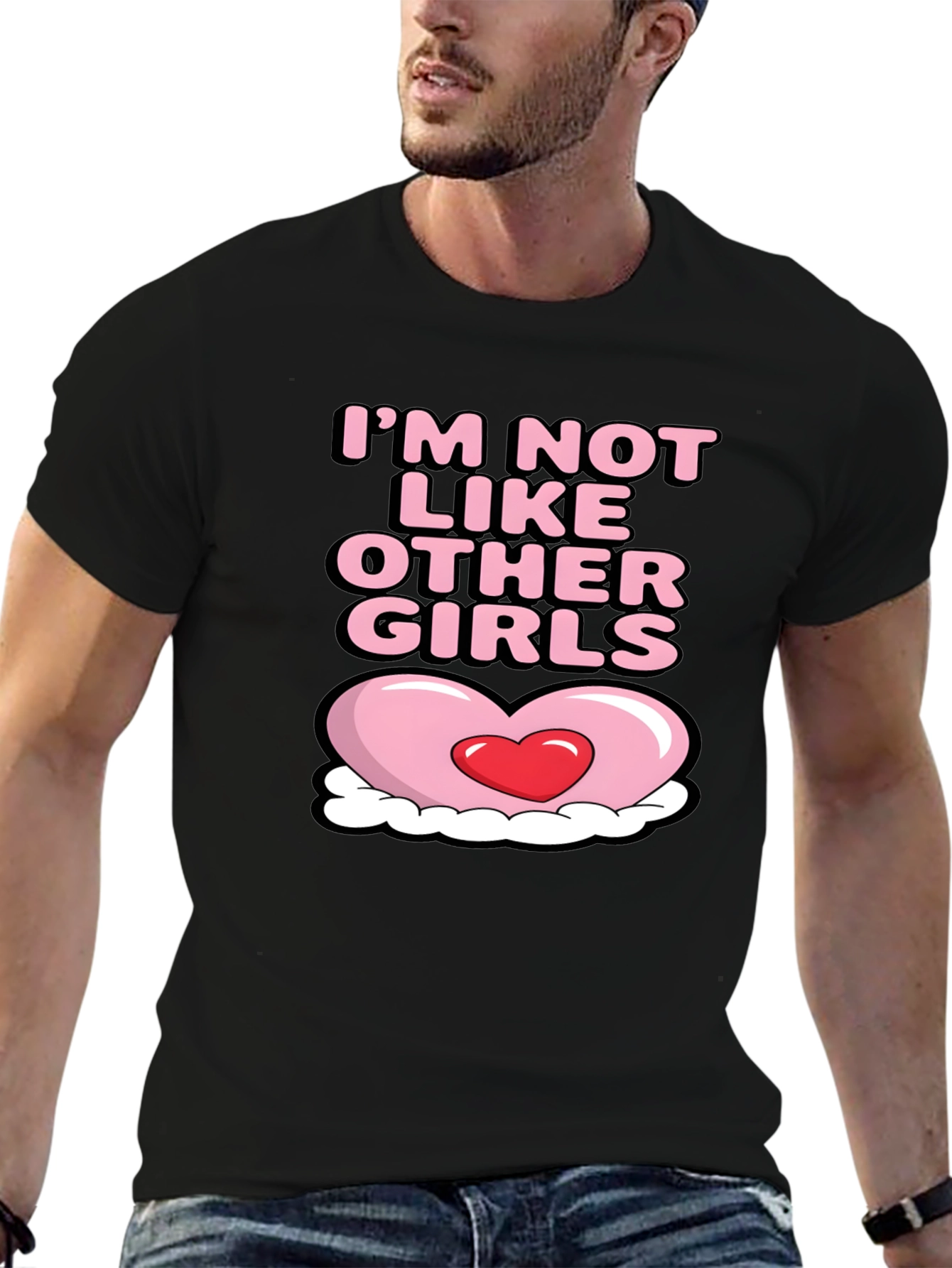 Im Not Like Other Girls T-Shirt