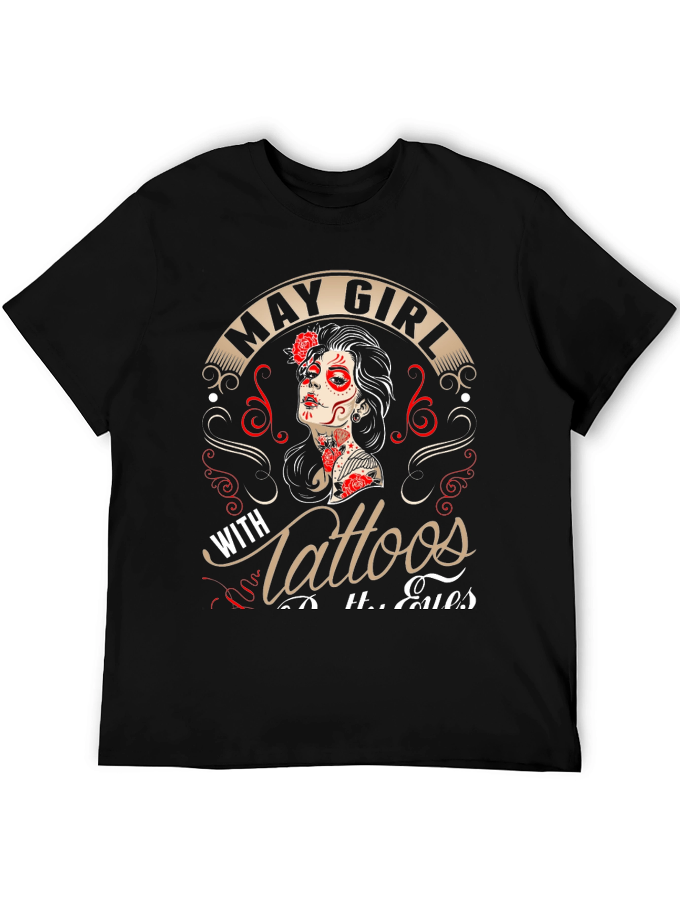 May Girl With Tattoos T-Shirt