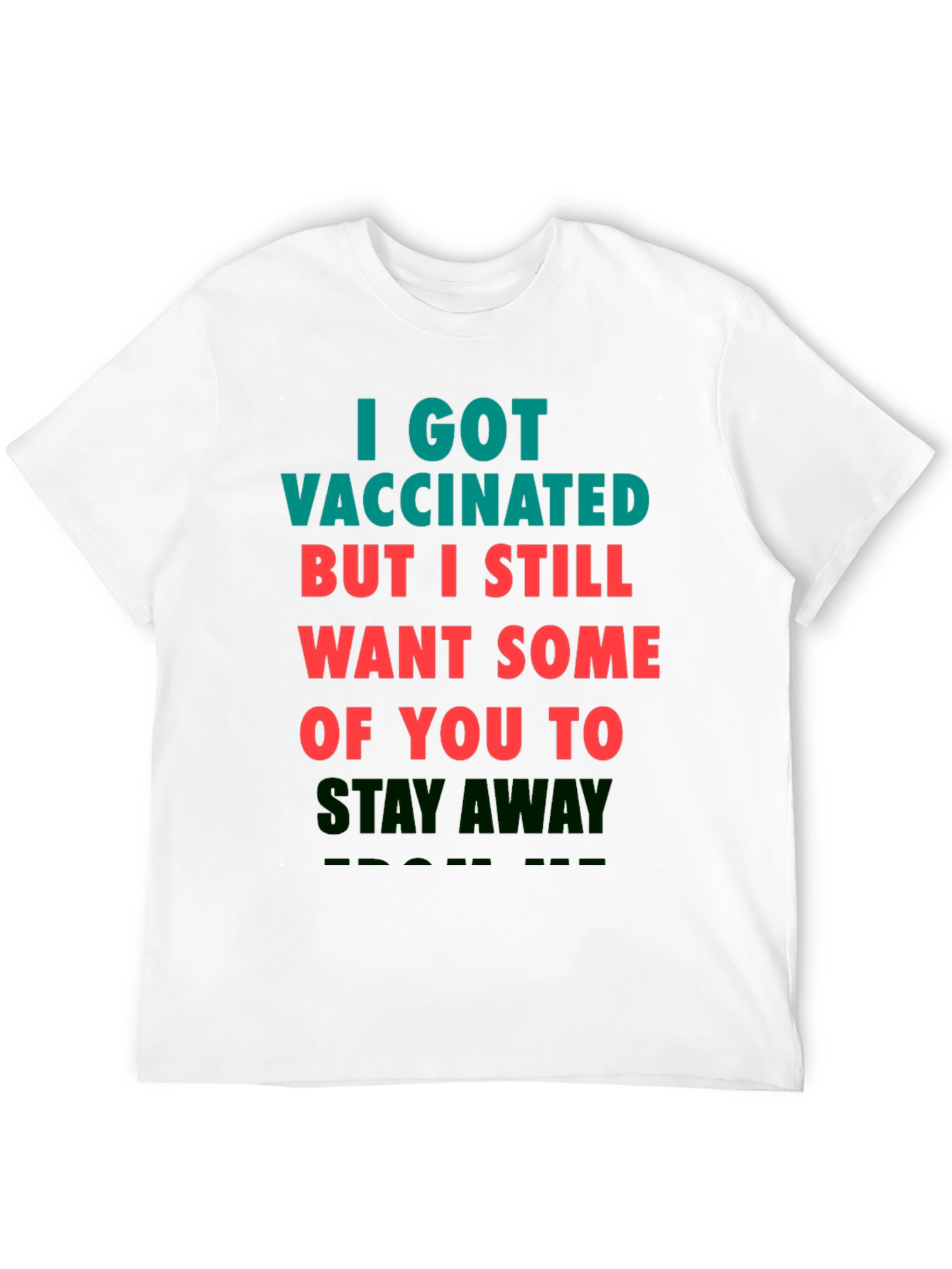 Vaccinated Graphic Tee - Stay Away!