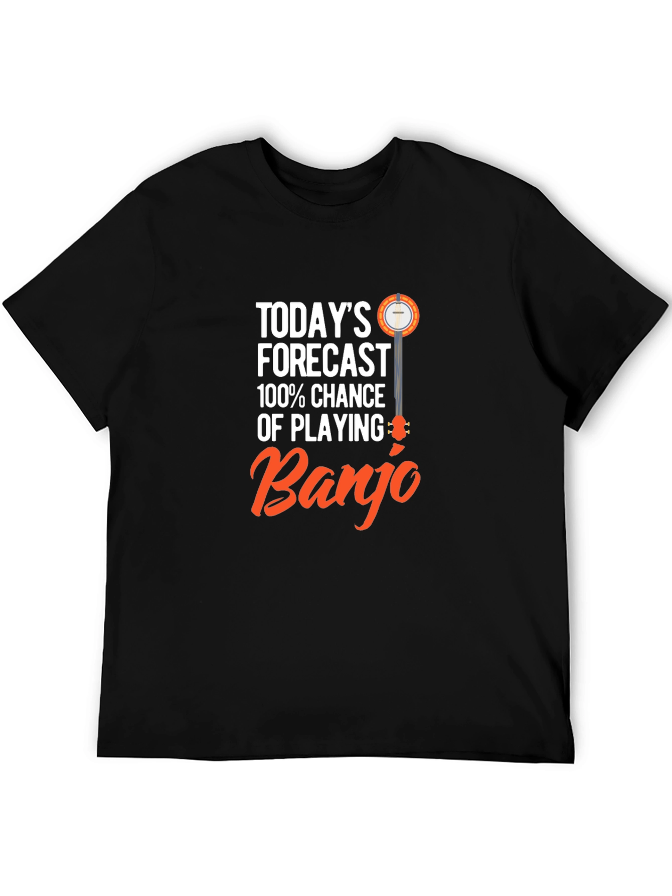 Banjo Forecast T-Shirt - 100% Chance of Playing