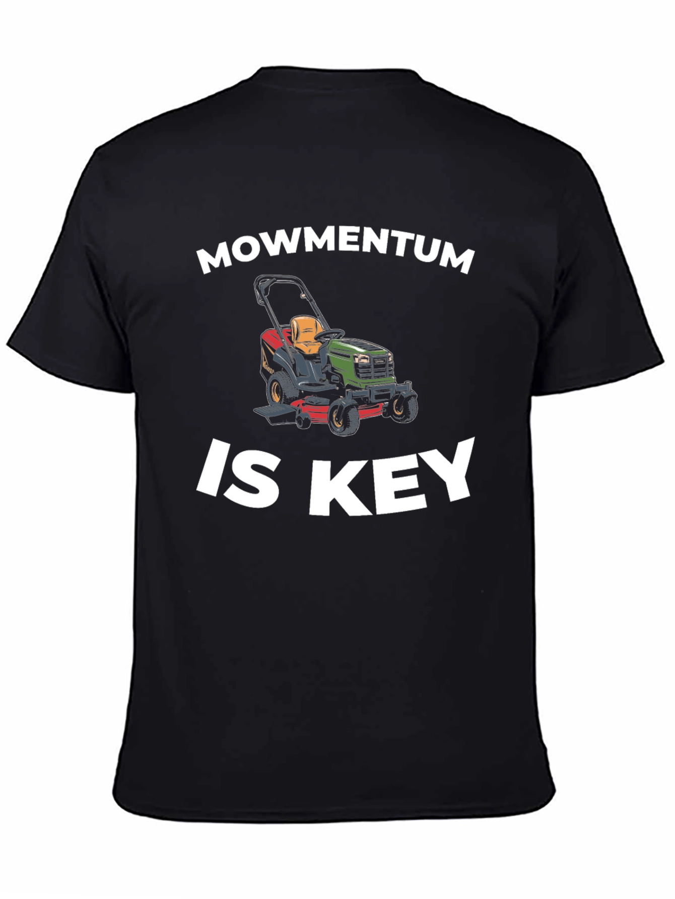 Mowmentum Is Key T-Shirt