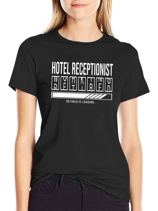 Hotel Receptionist Retirement Loading T-Shirt