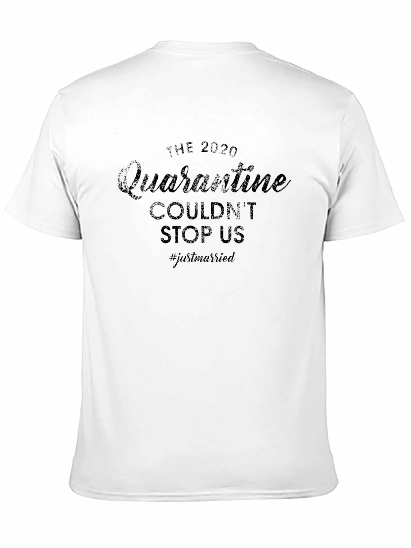 2020 Quarantine Just Married T-Shirt