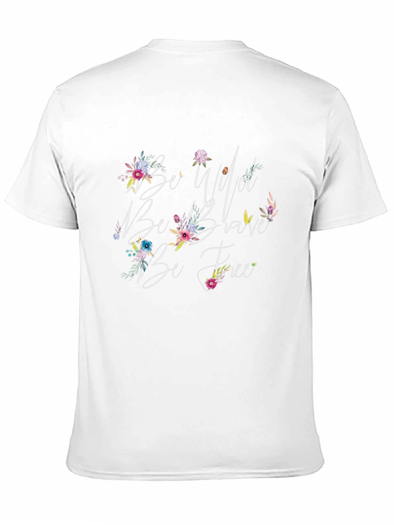 Be Wild Brave Free Black T-Shirt