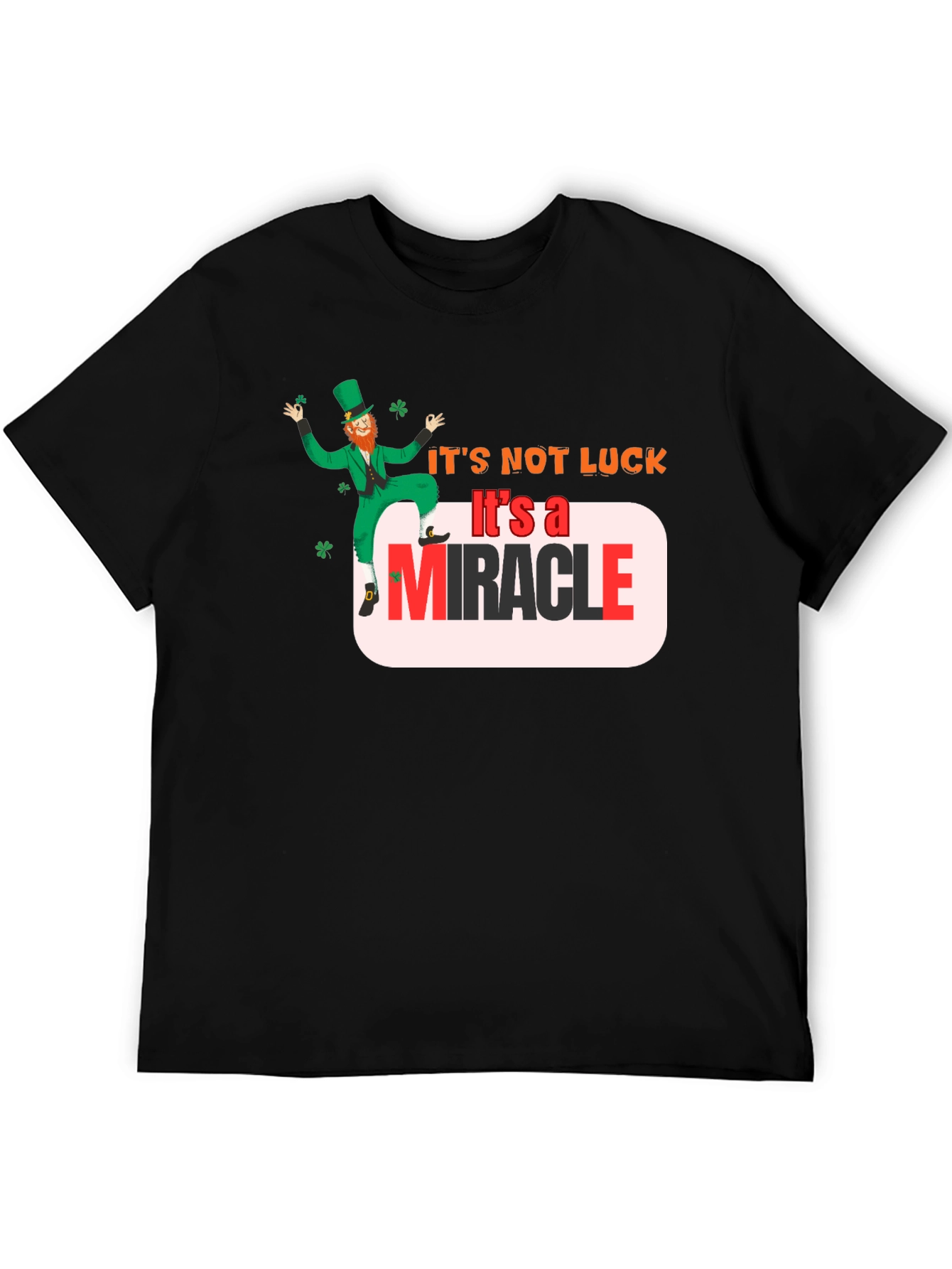 St. Patricks Day Miracle Graphic Tee