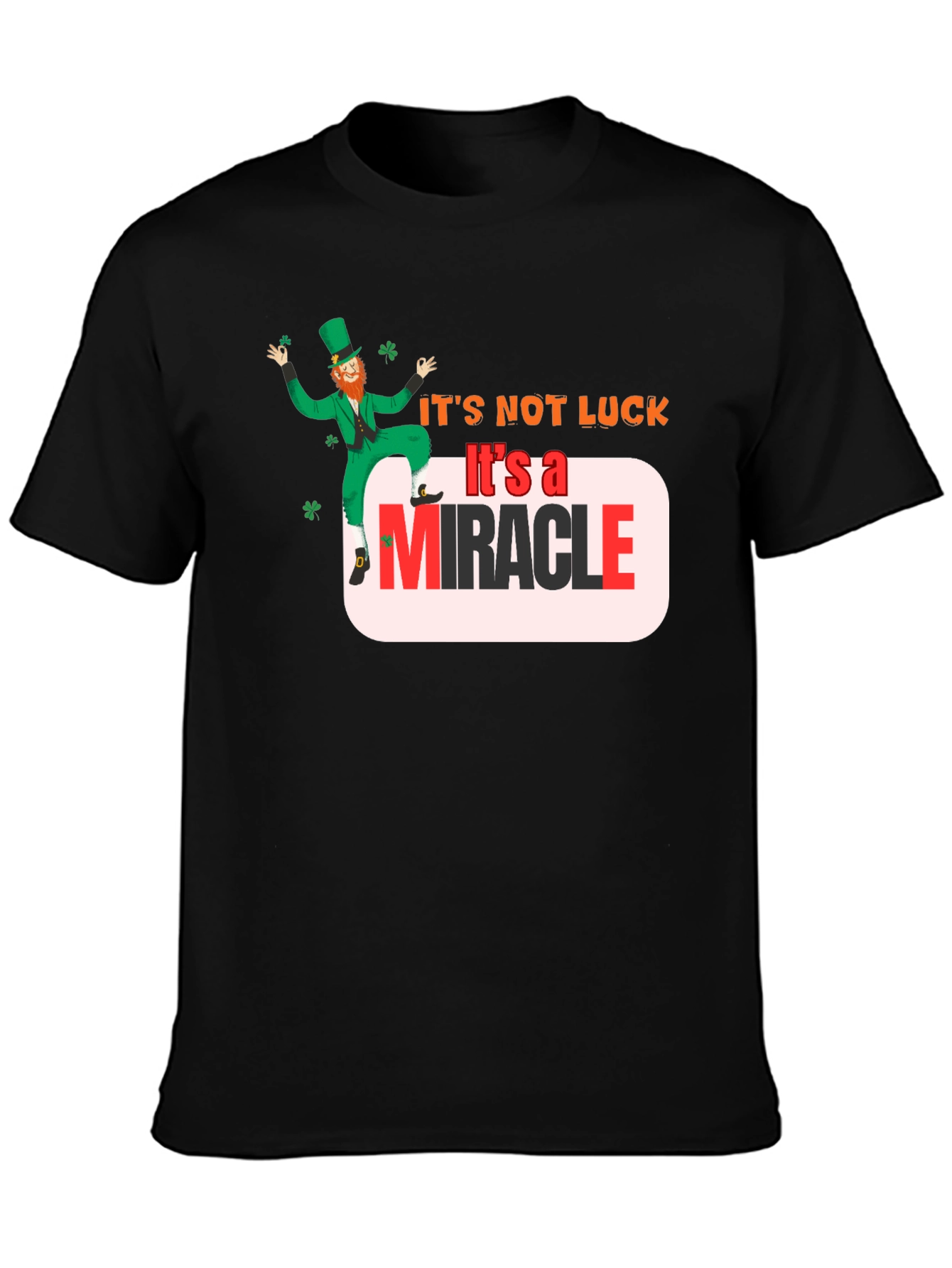 St. Patricks Day Miracle Graphic Tee
