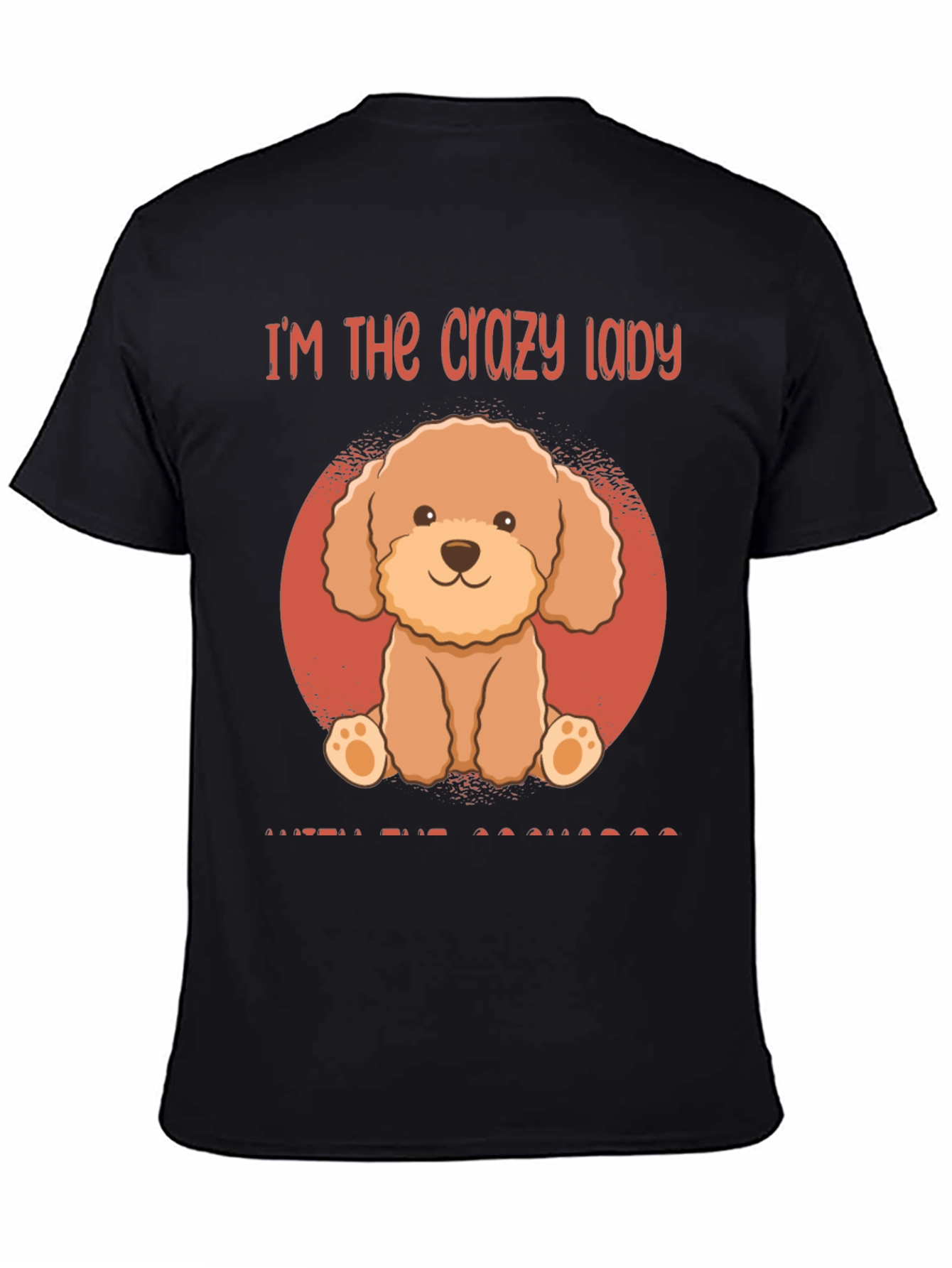 Crazy Lady Poodle Graphic T-Shirt