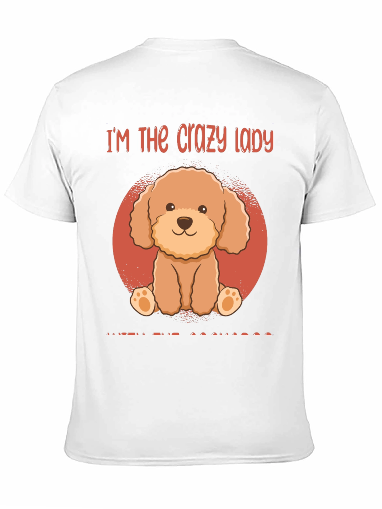 Crazy Lady Poodle Graphic T-Shirt