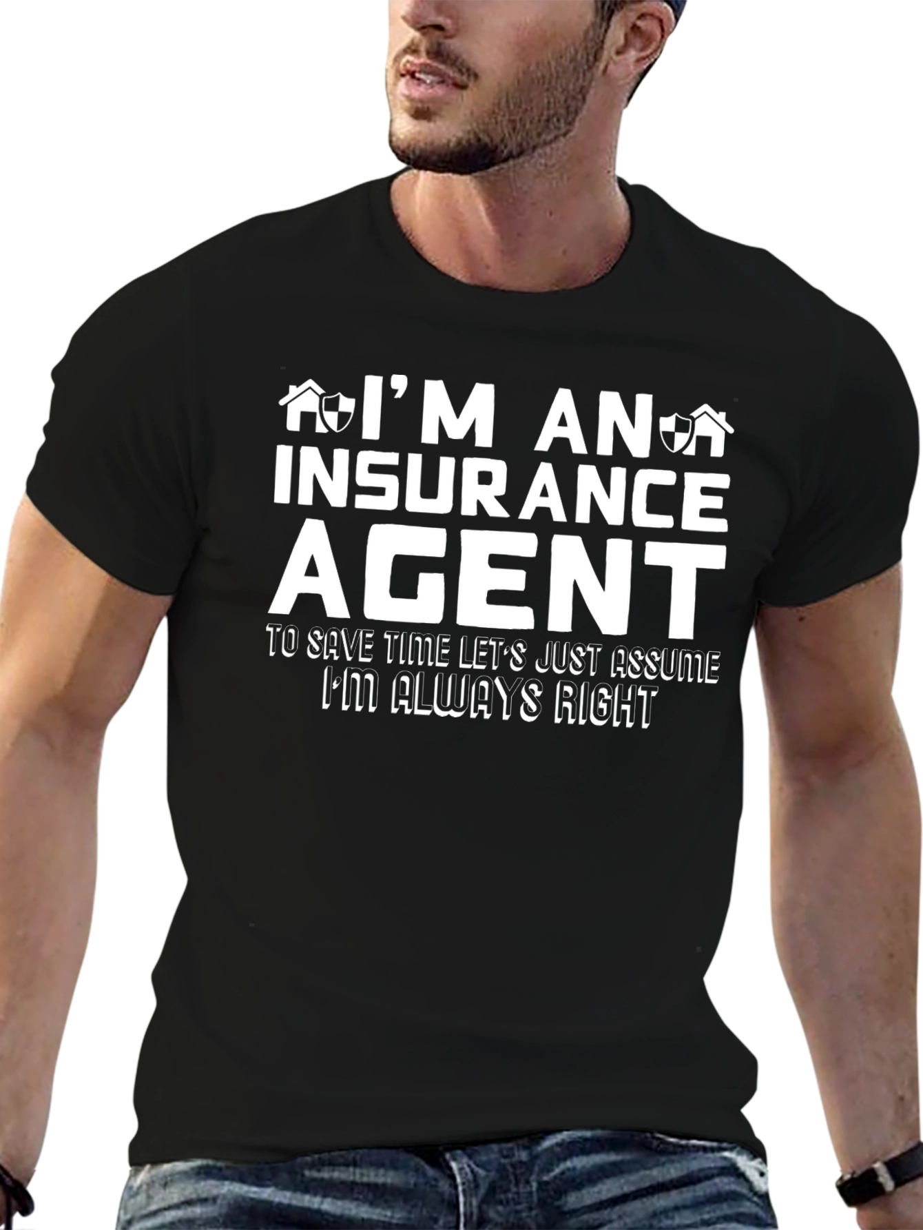 Im An Insurance Agent T-Shirt