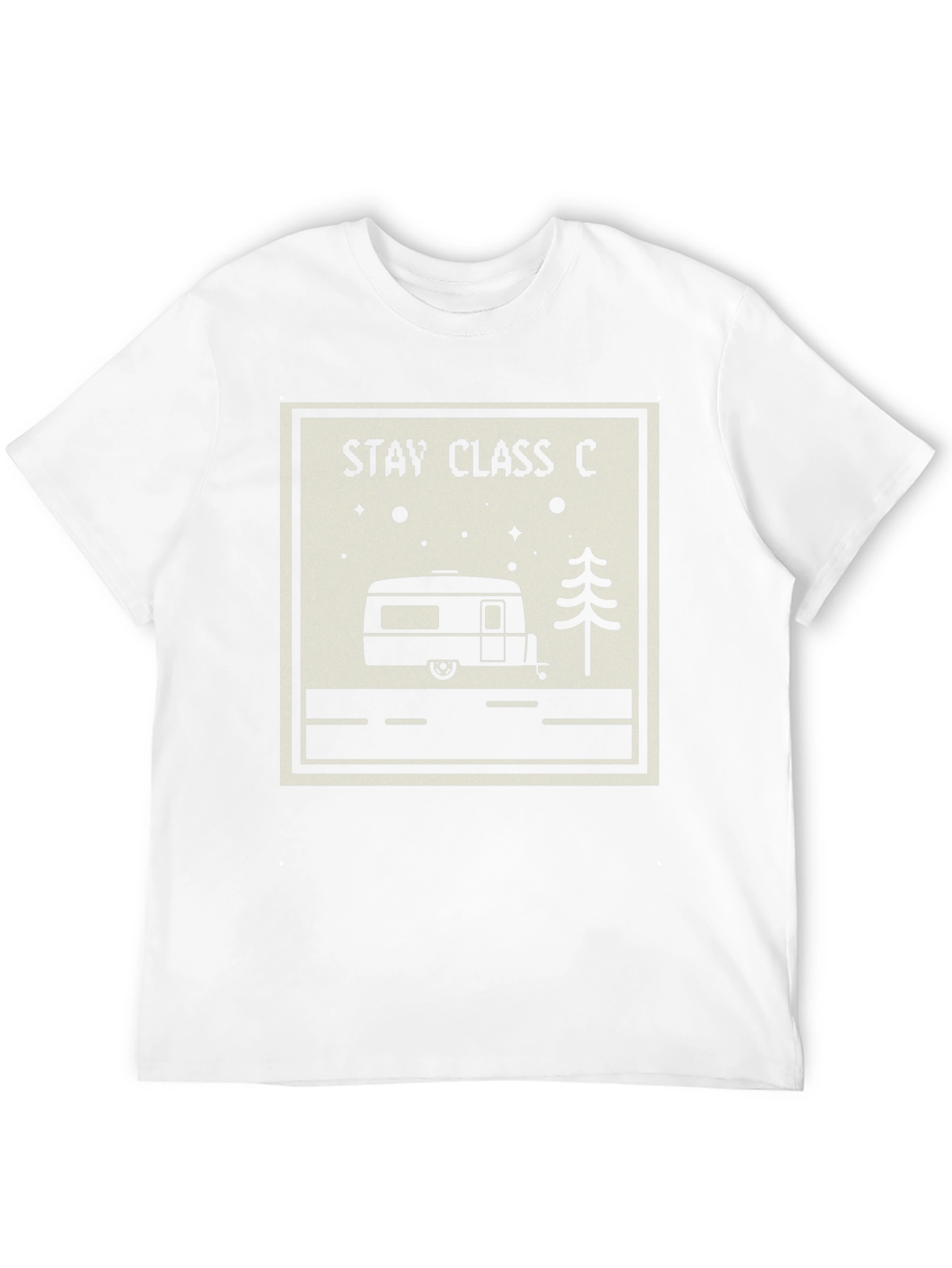 Stay Class C Camper T-Shirt - RV Adventure Tee