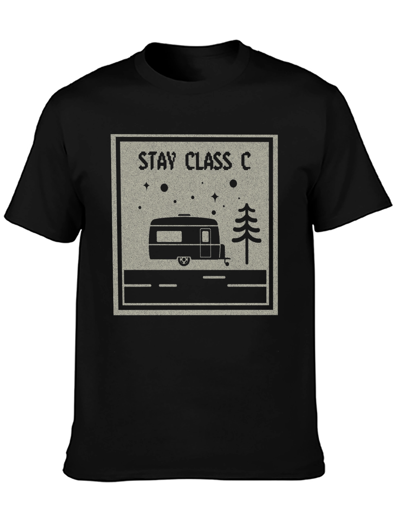 Stay Class C Camper T-Shirt - RV Adventure Tee