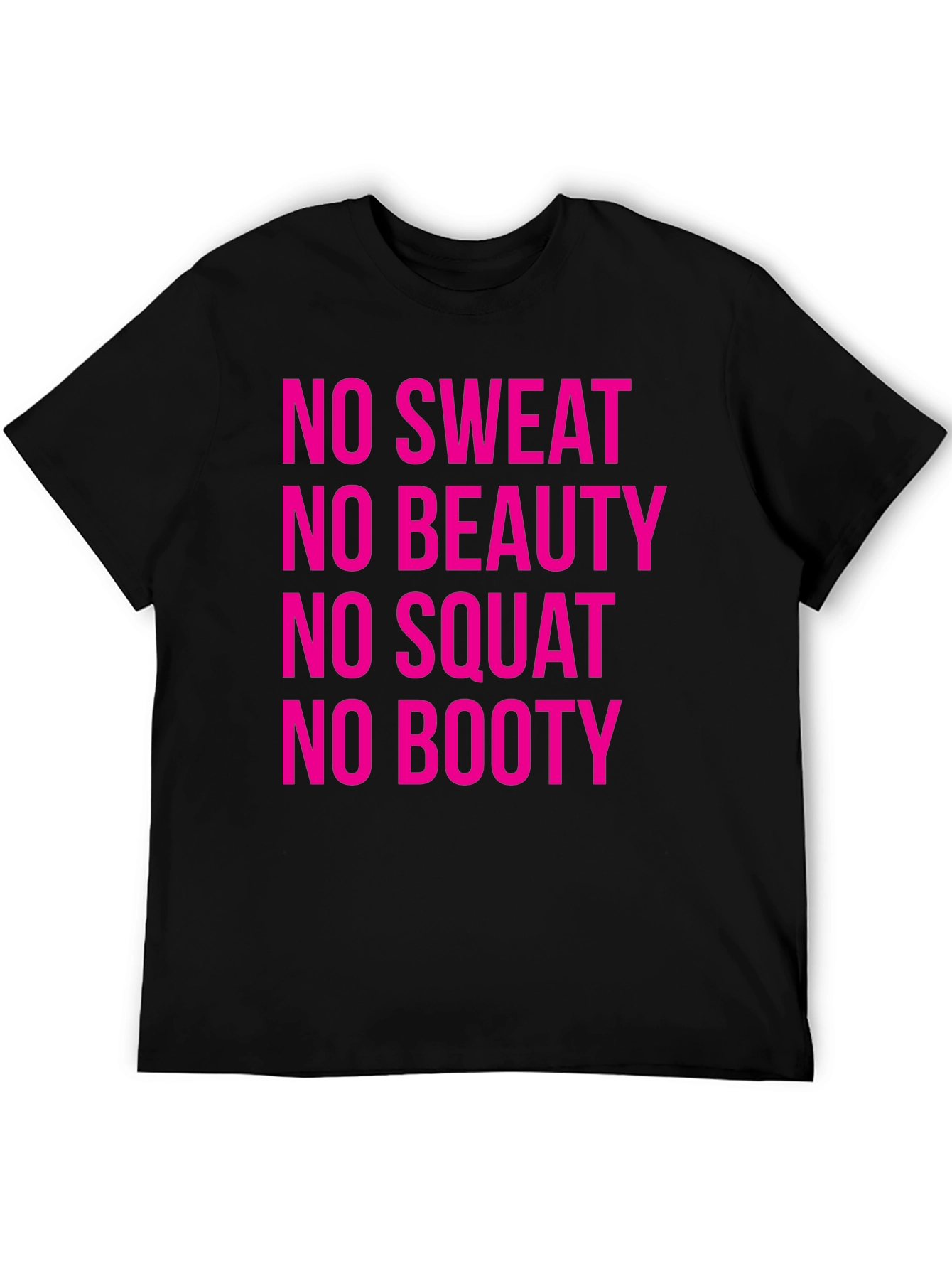 No Sweat No Booty Graphic Tee