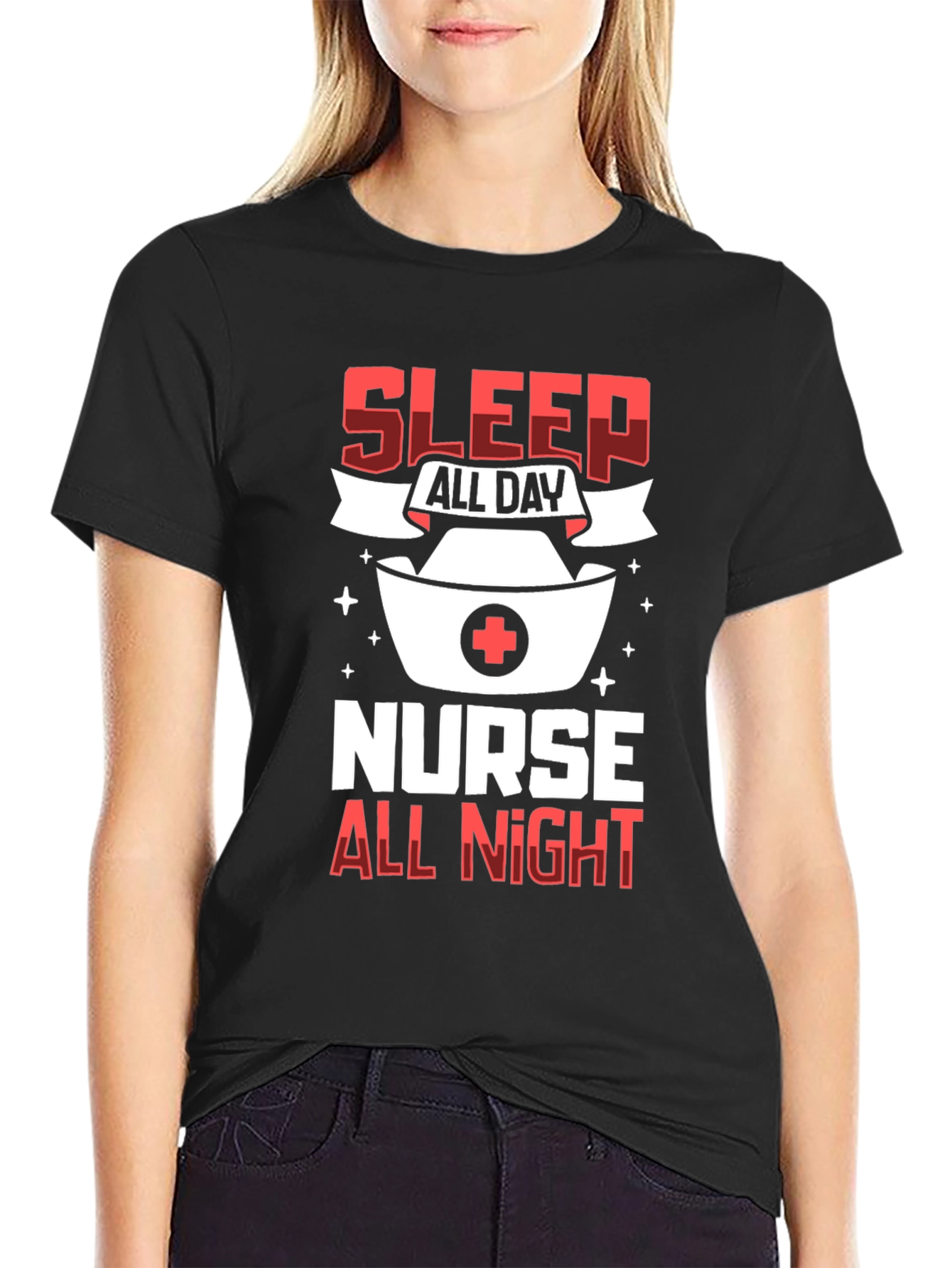 Sleep All Day Nurse All Night Graphic T-Shirt