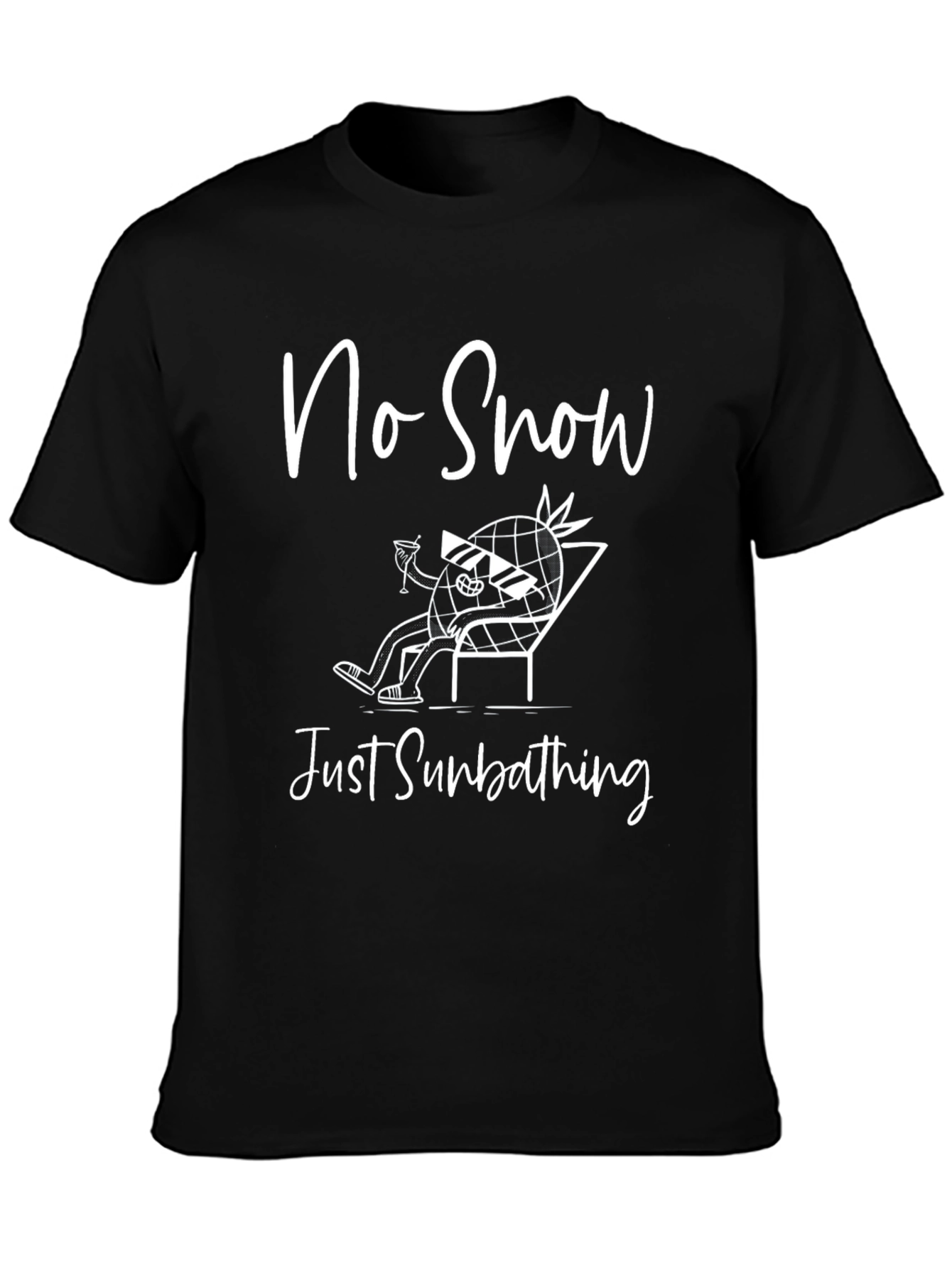 No Snow Just Sunbathing Graphic T-Shirt