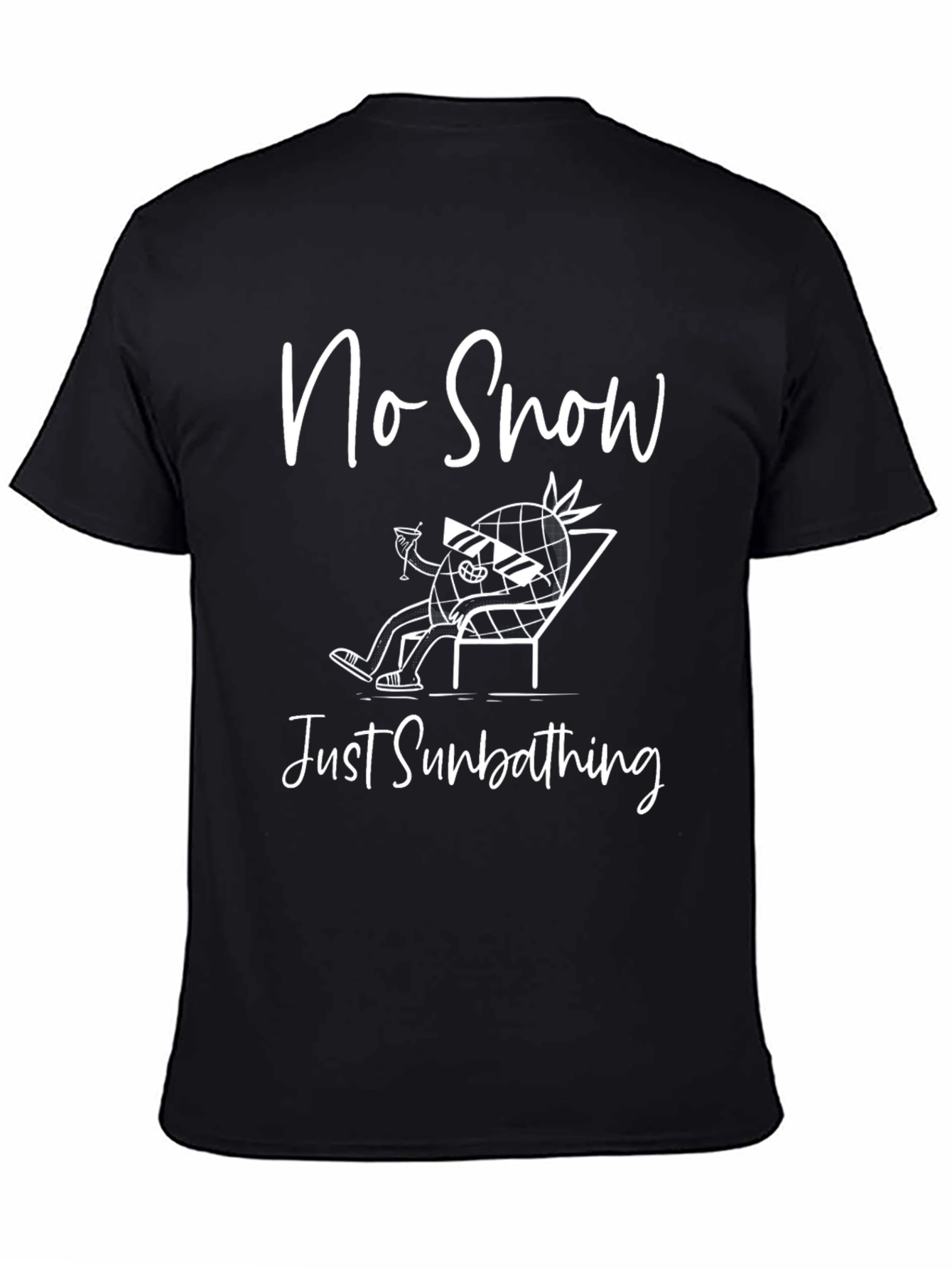 No Snow Just Sunbathing Graphic T-Shirt
