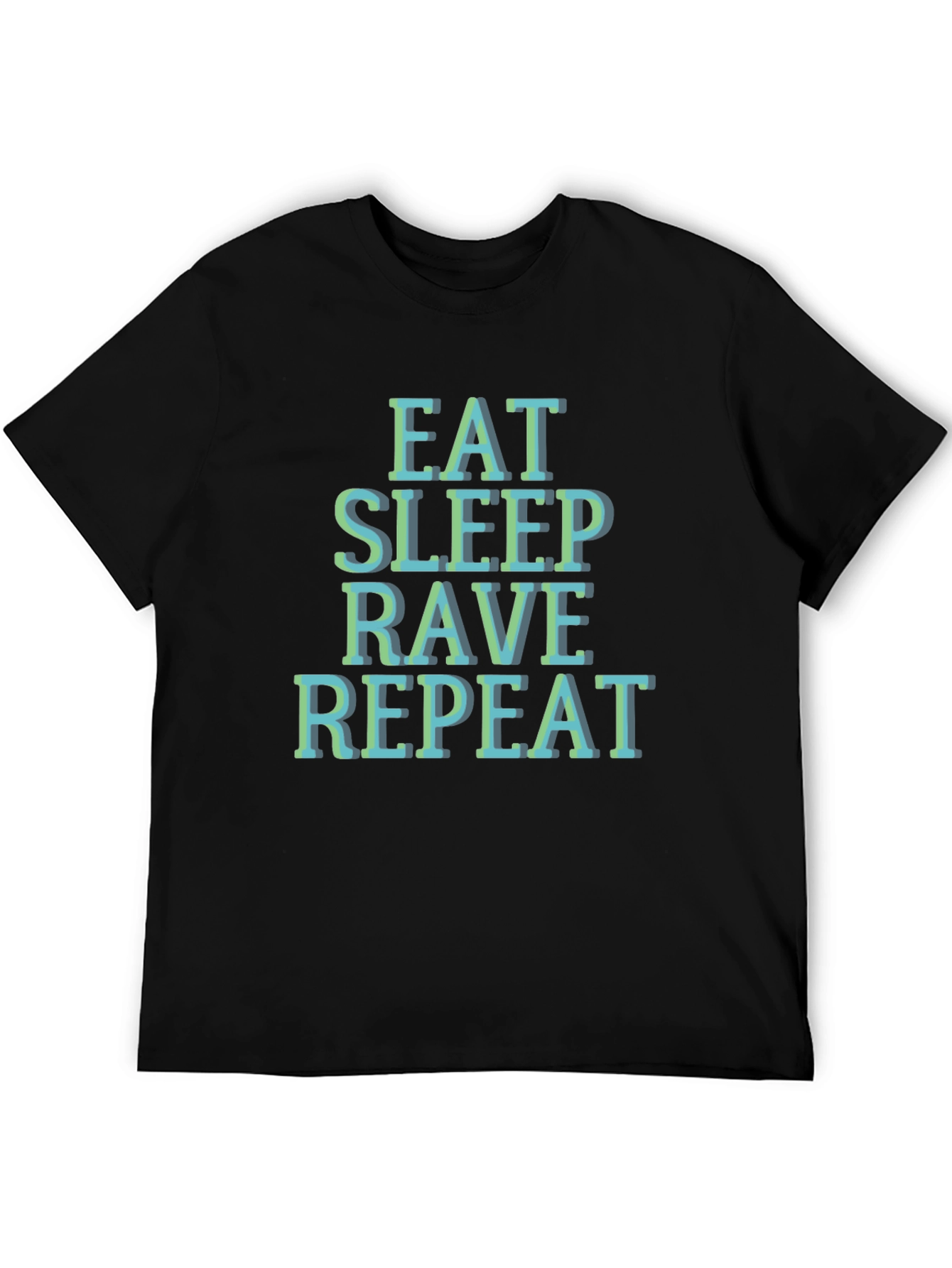 Eat Sleep Rave Repeat T-Shirt - Black Graphic Tee