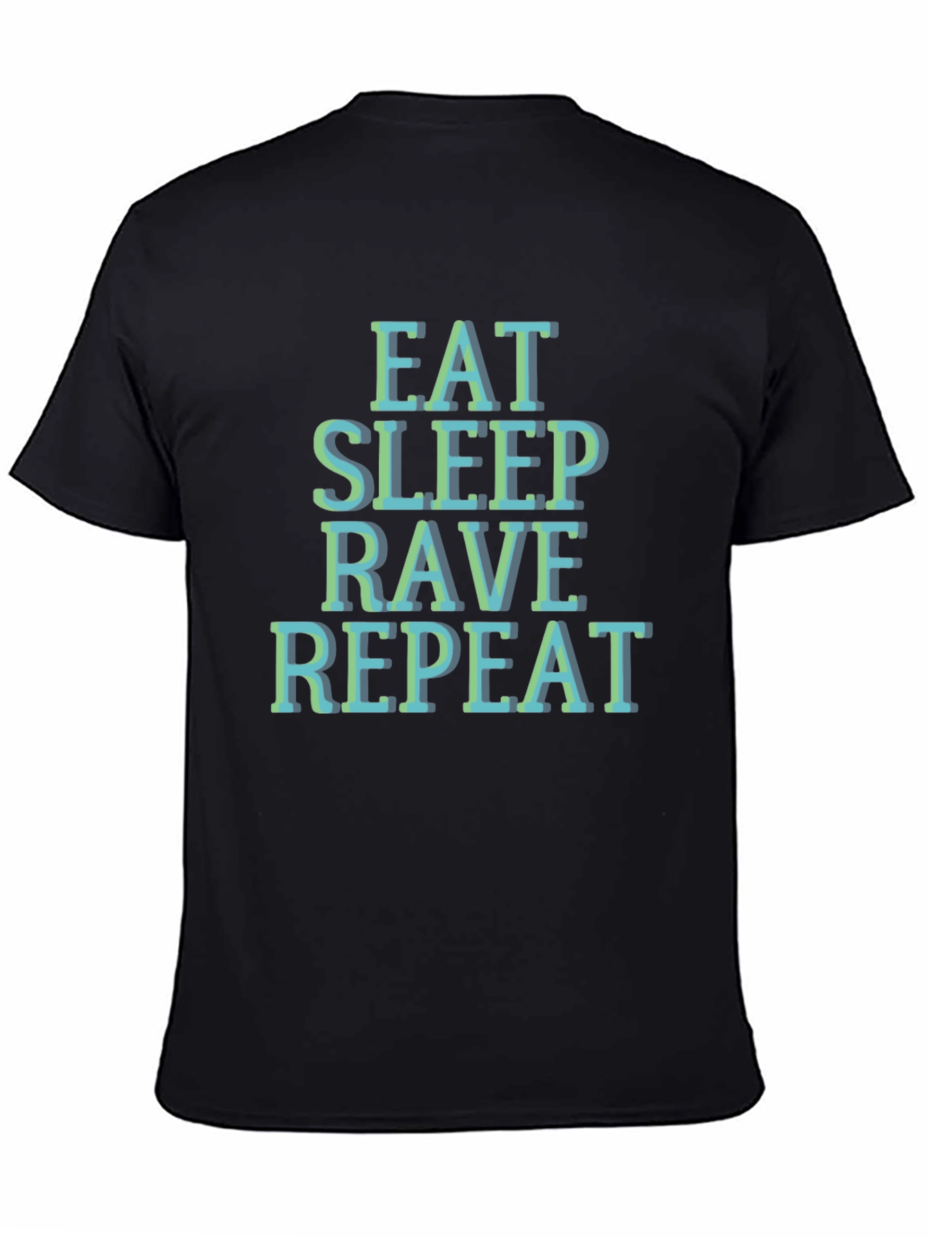 Eat Sleep Rave Repeat T-Shirt - Black Graphic Tee
