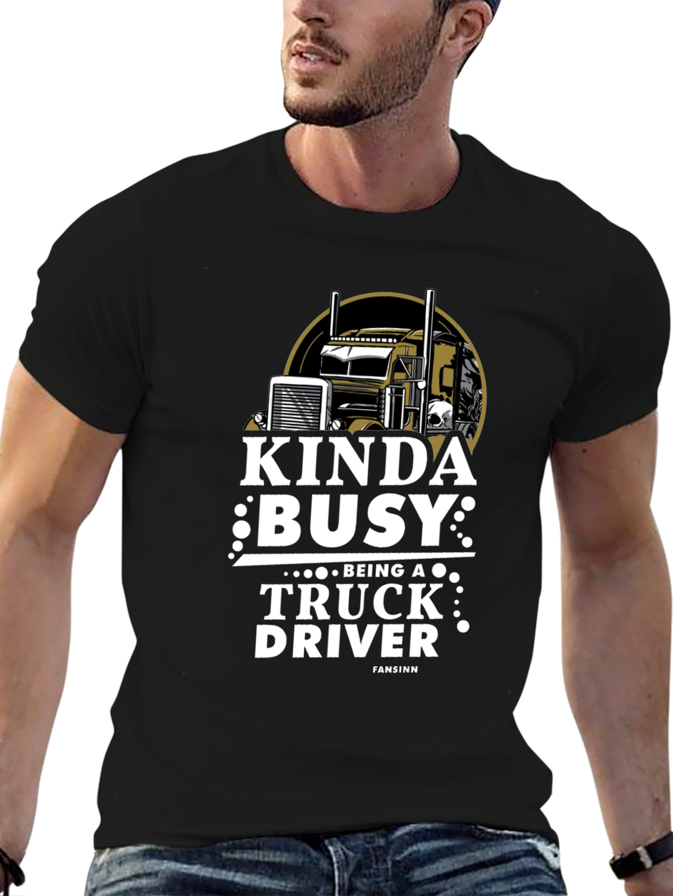 Kinda Busy Truck Driver Graphic T-Shirt