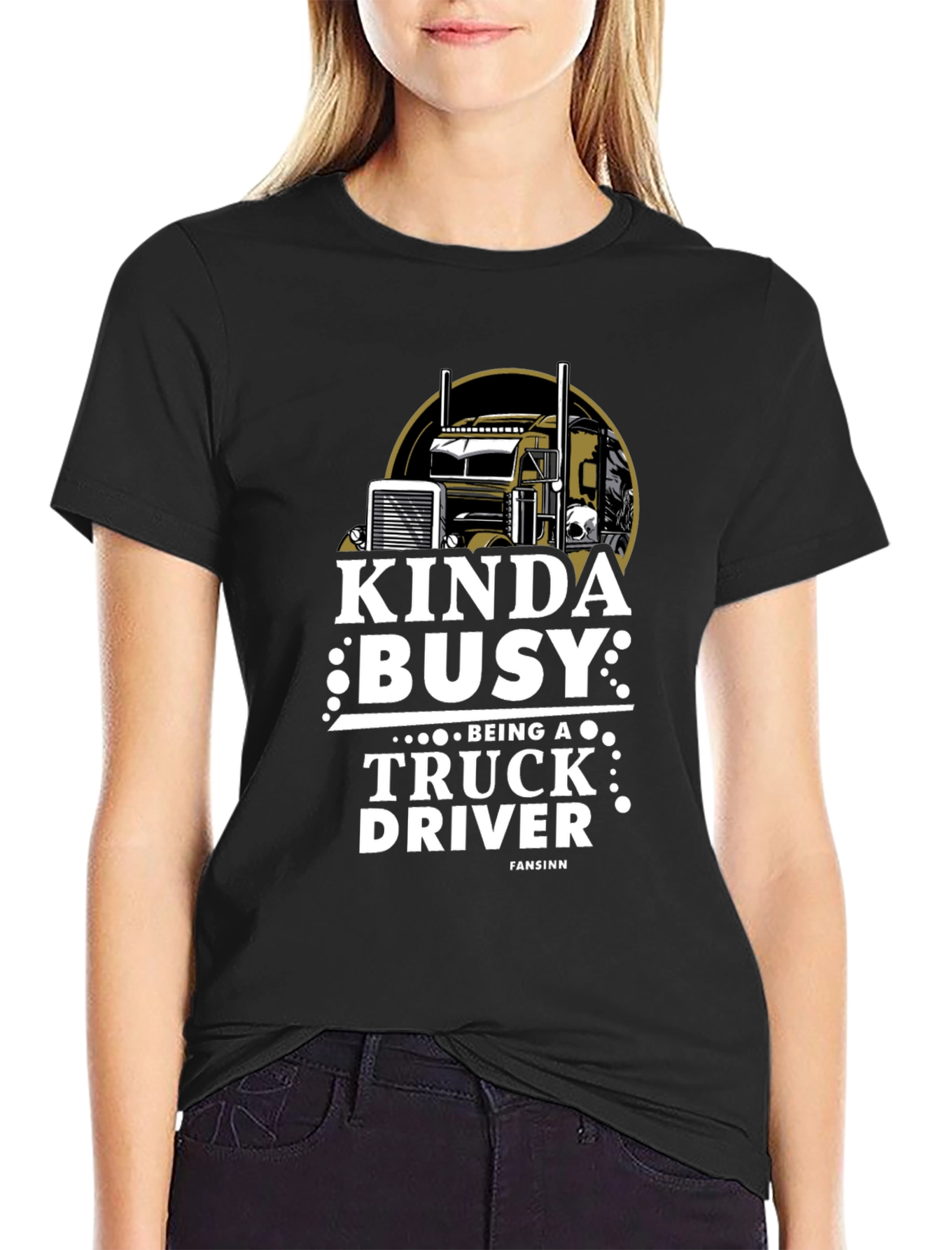 Kinda Busy Truck Driver Graphic T-Shirt