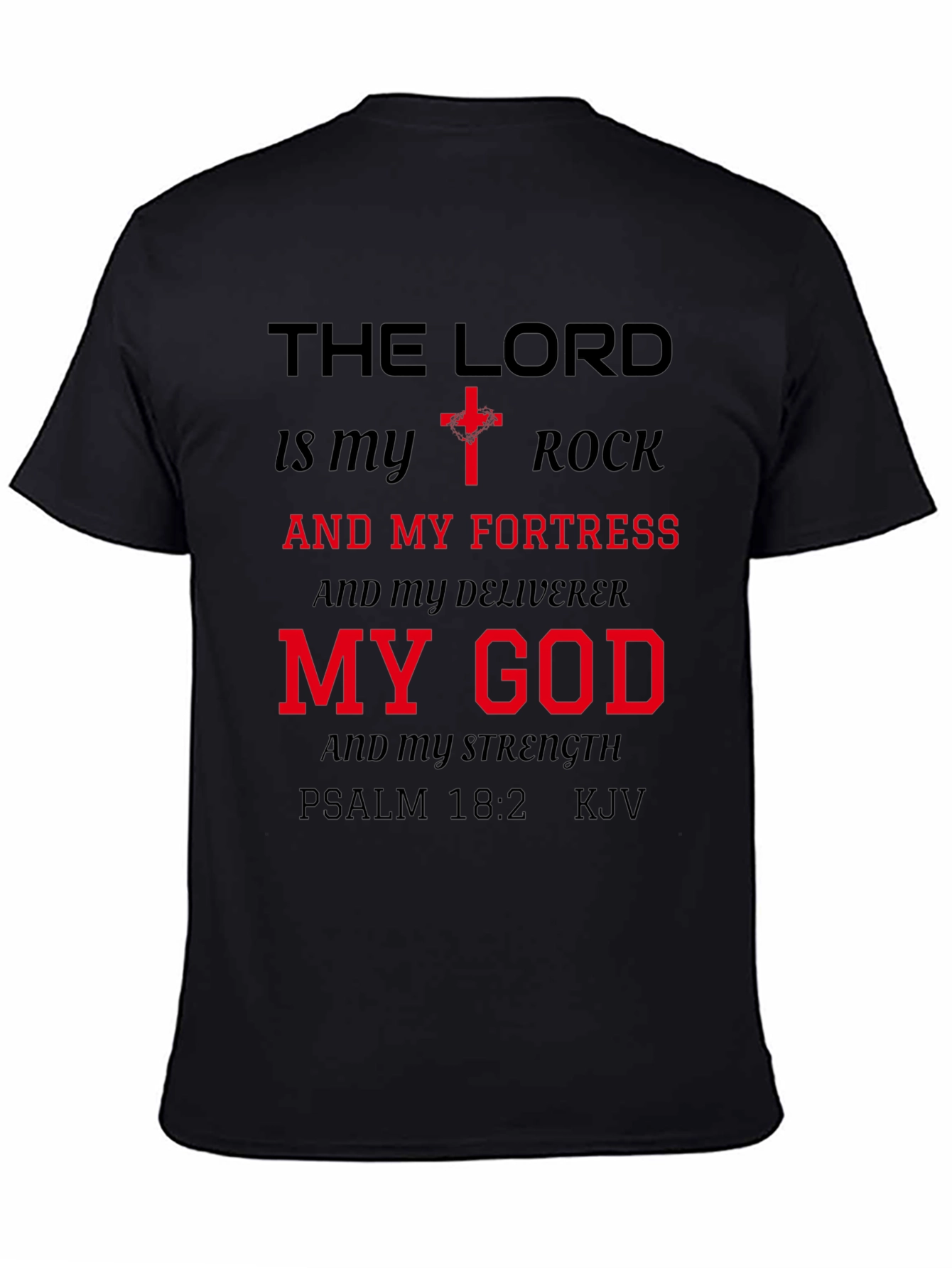 The Lord is My Rock Graphic T-Shirt