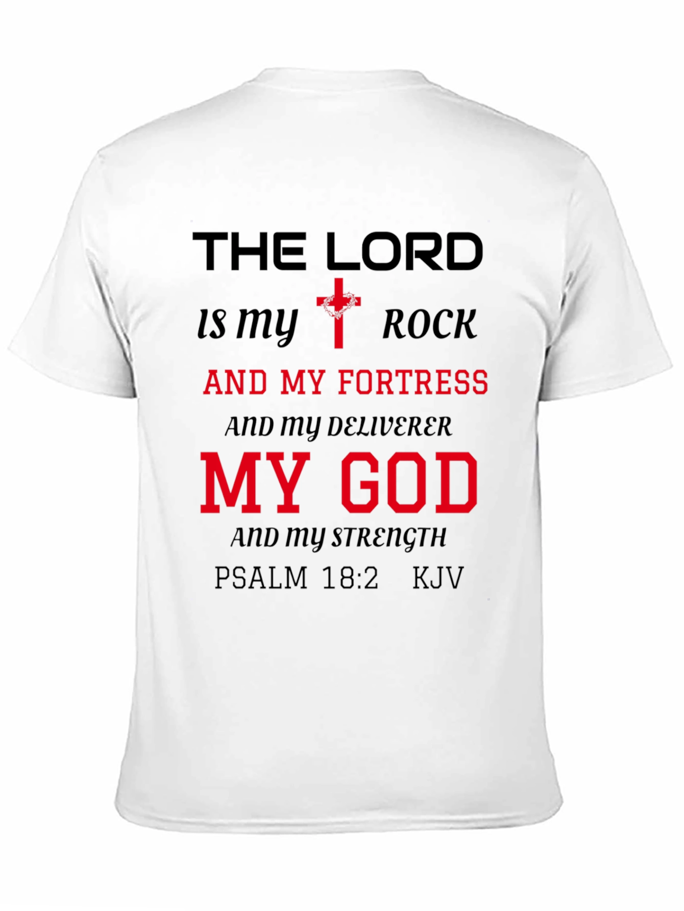 The Lord is My Rock Graphic T-Shirt