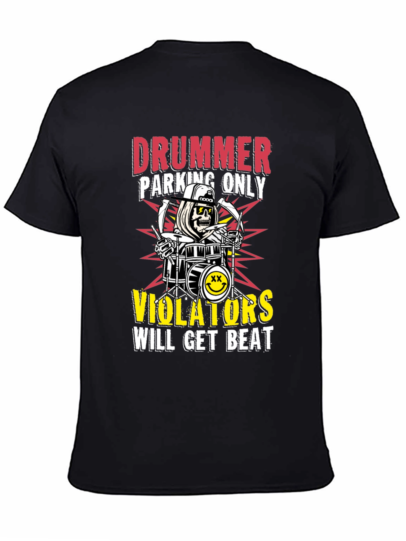 Drummer Parking Only Graphic T-Shirt